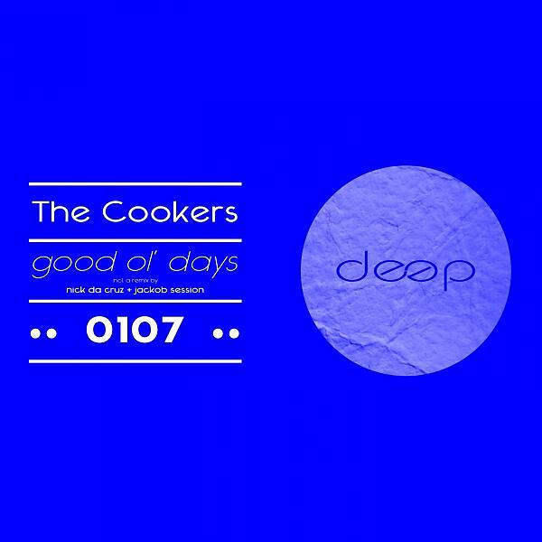 The Cookers - Supernova (Nick Da Cruz & Jackob Session Remix)