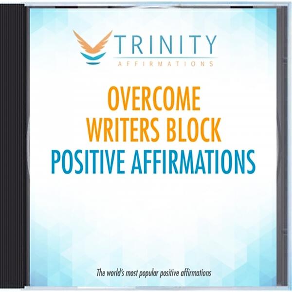 Trinity Affirmations - Overcome Writers Block Present Affirmations