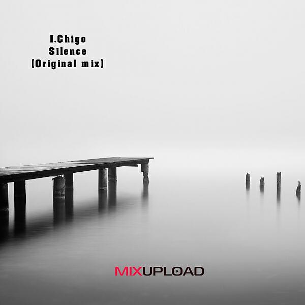 Ivan Chigo - Silence (Original mix)