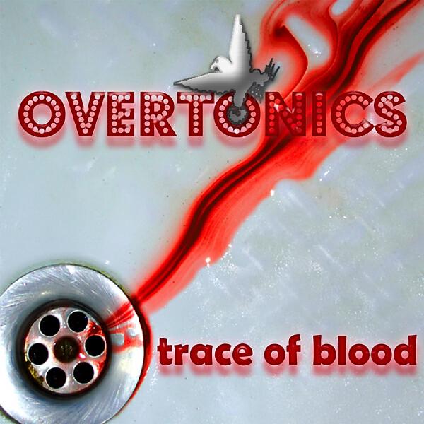 The Overtonics - Heartbeat From Hell