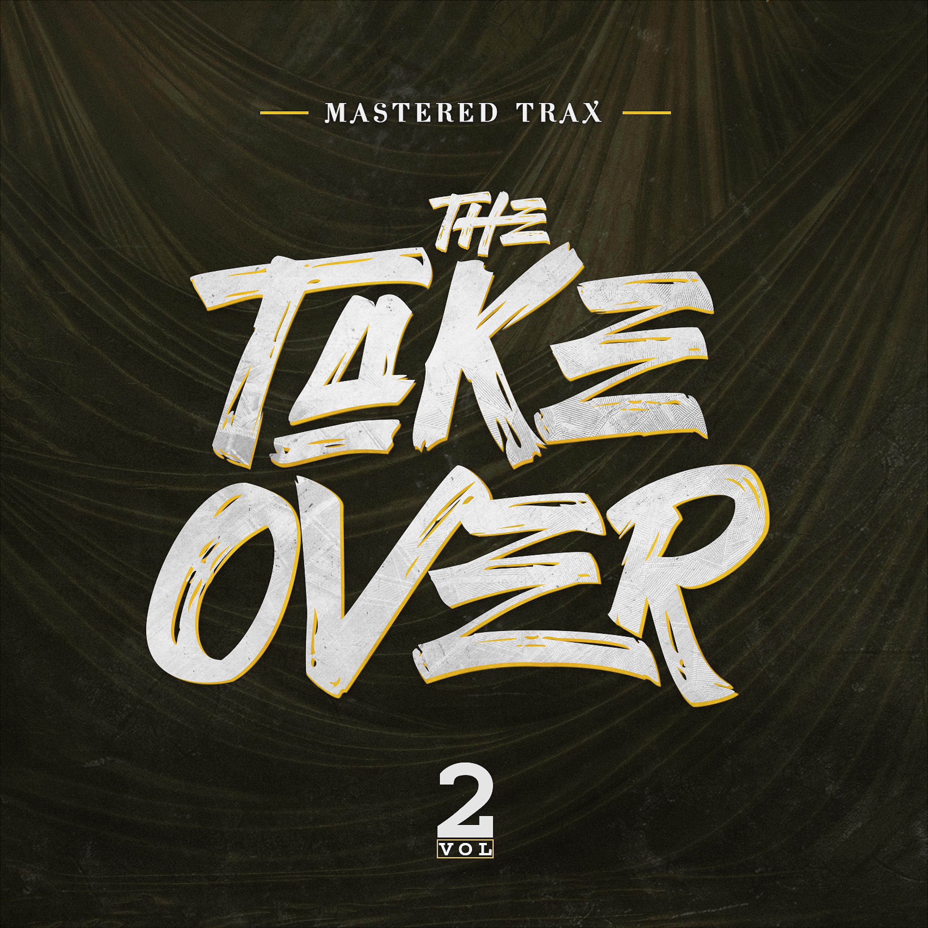 Постер альбома The Take Over, Vol. 2