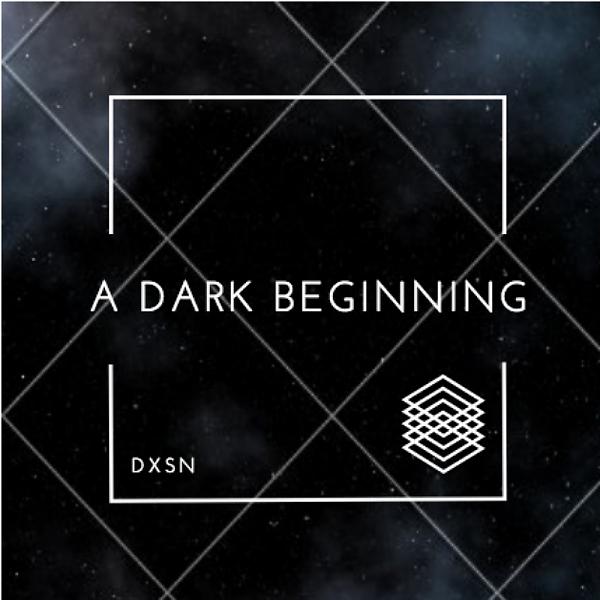 Постер альбома A Dark Beginning