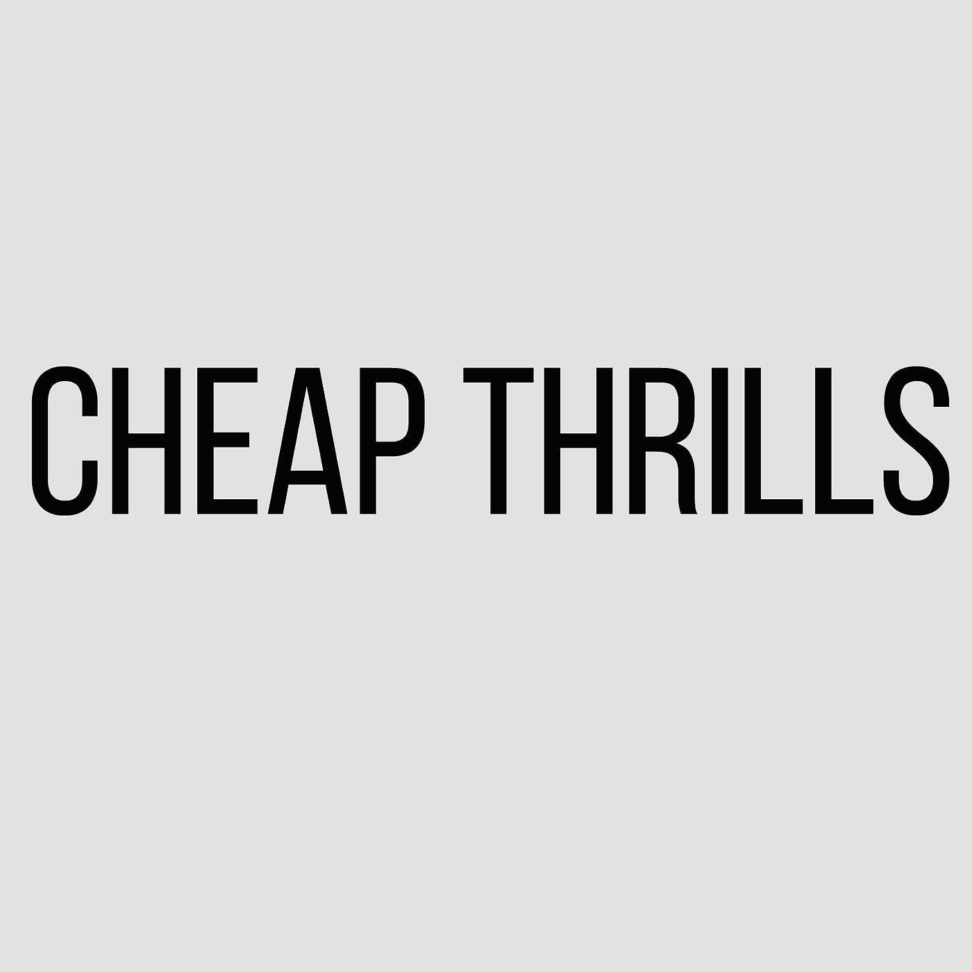 Постер альбома Cheap Thrills