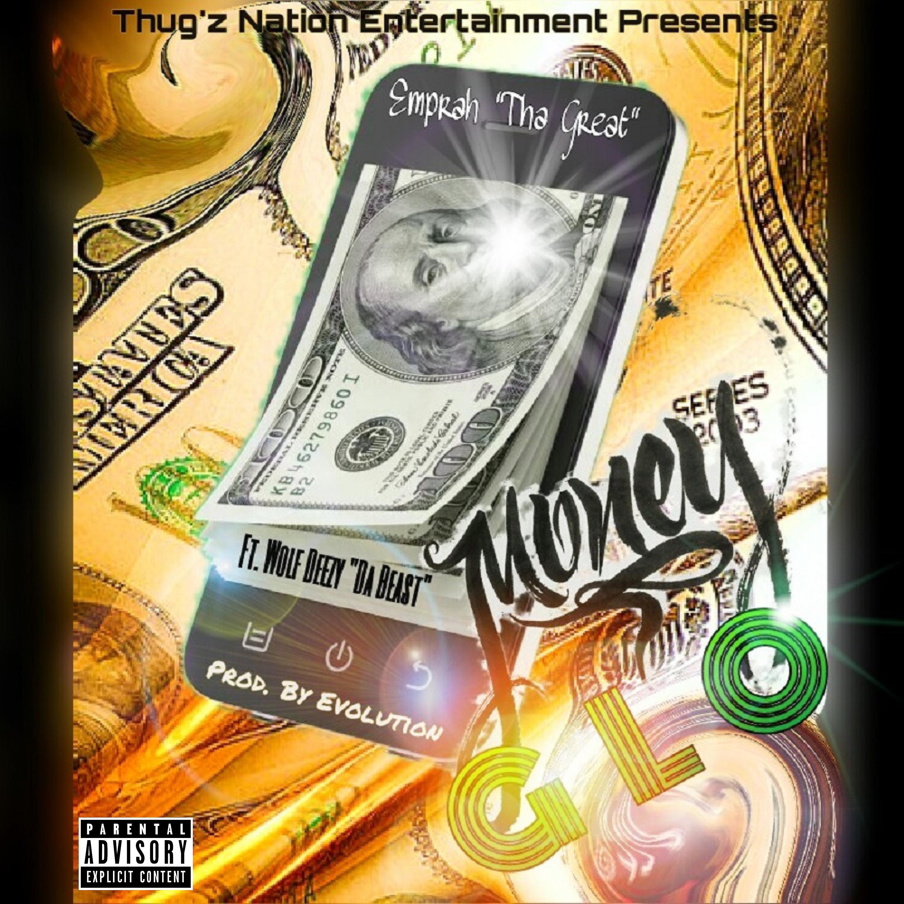 Постер альбома Money Glo (feat. Wolf Deezy &quot;Da Beast&quot;) - Single