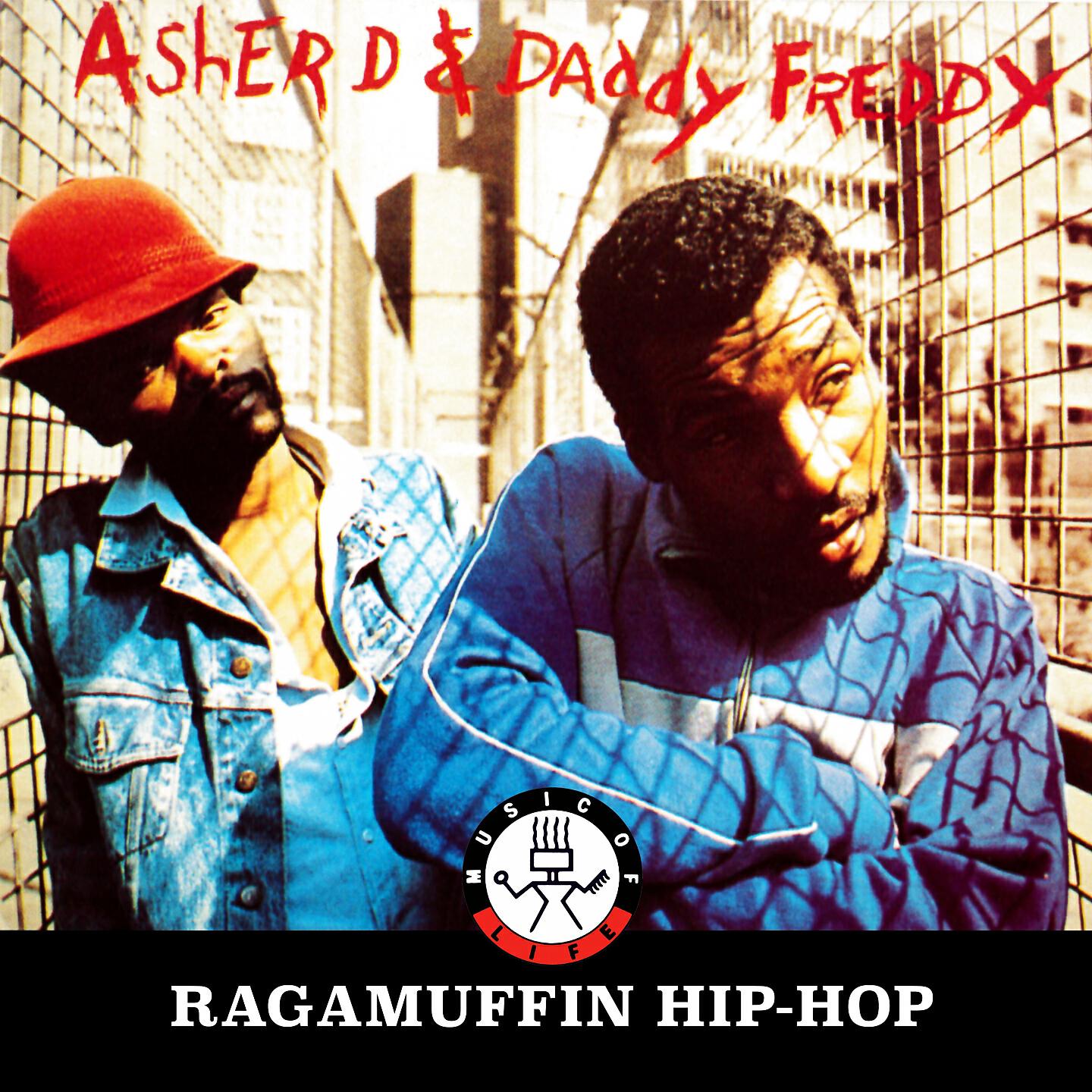 Daddy Freddy - Ragamuffin Hip Hop (Extra Large Toast)