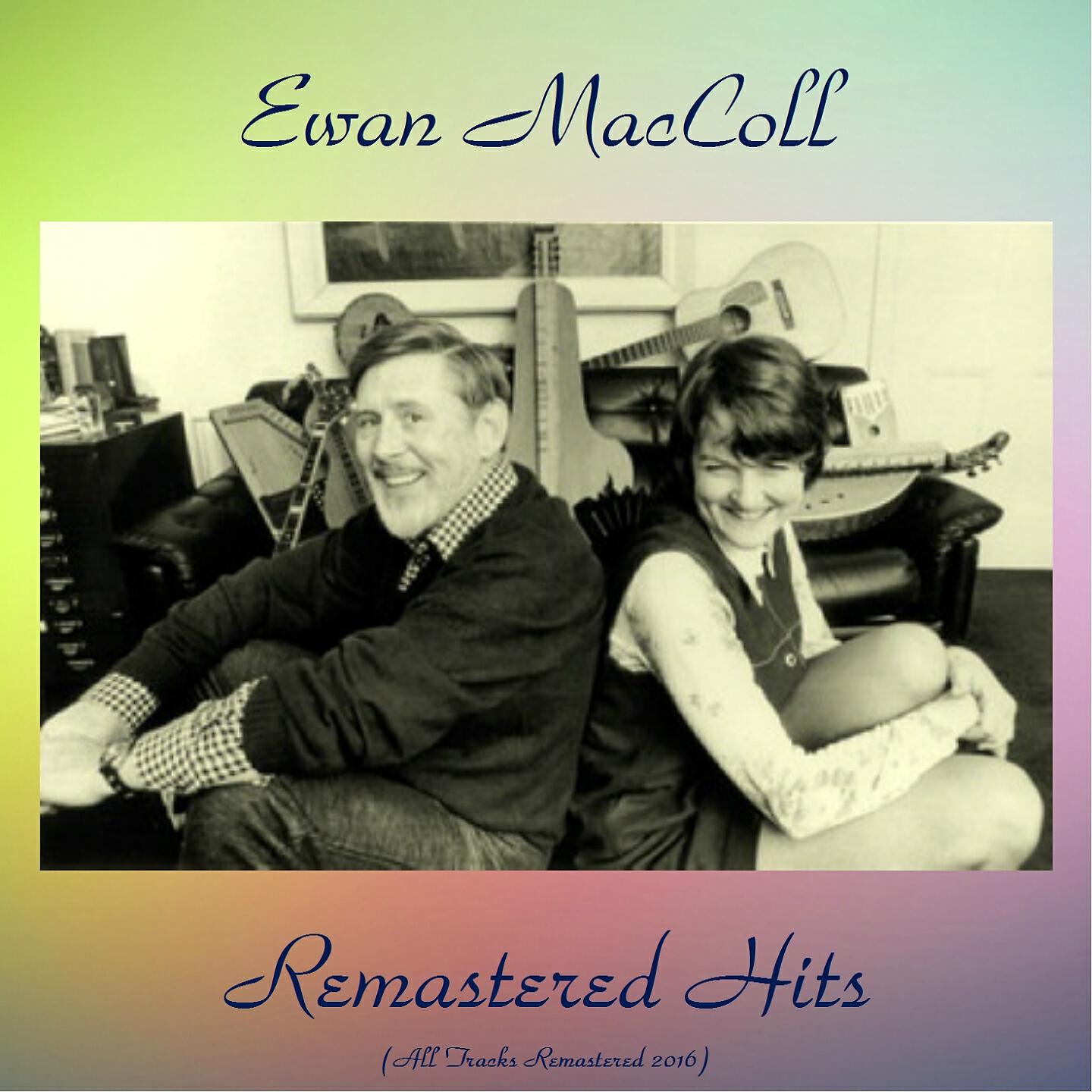 Ewan MacColl & A.L. Lloyd - Old Billy Riley (Remastered 2016)