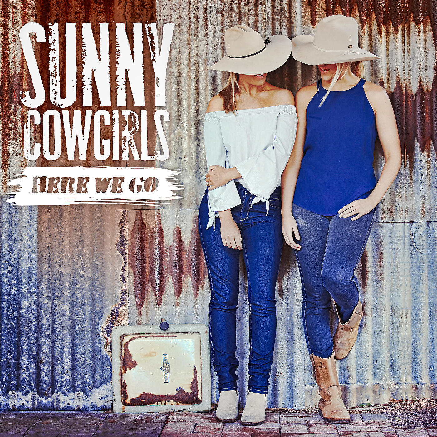 Sunny Cowgirls - You Don't Want Me Anymore
