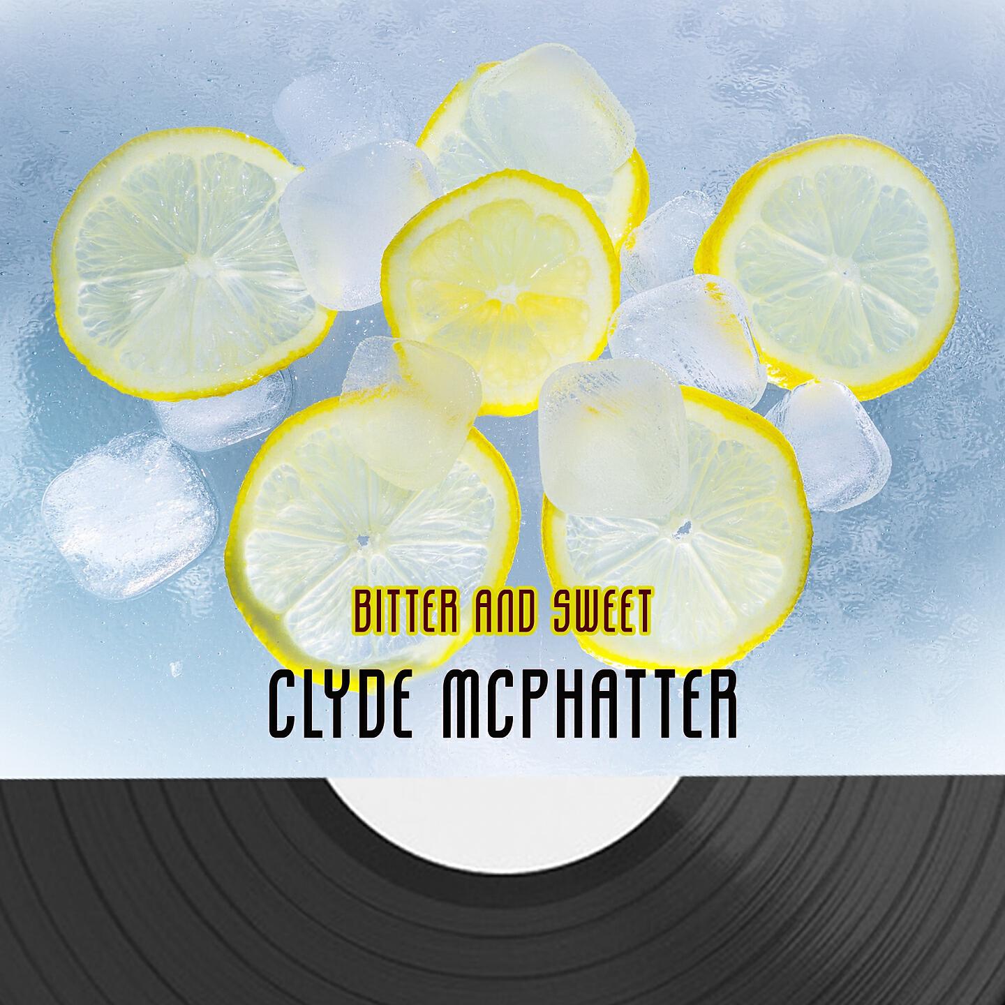 Clyde McPhatter - Not Me