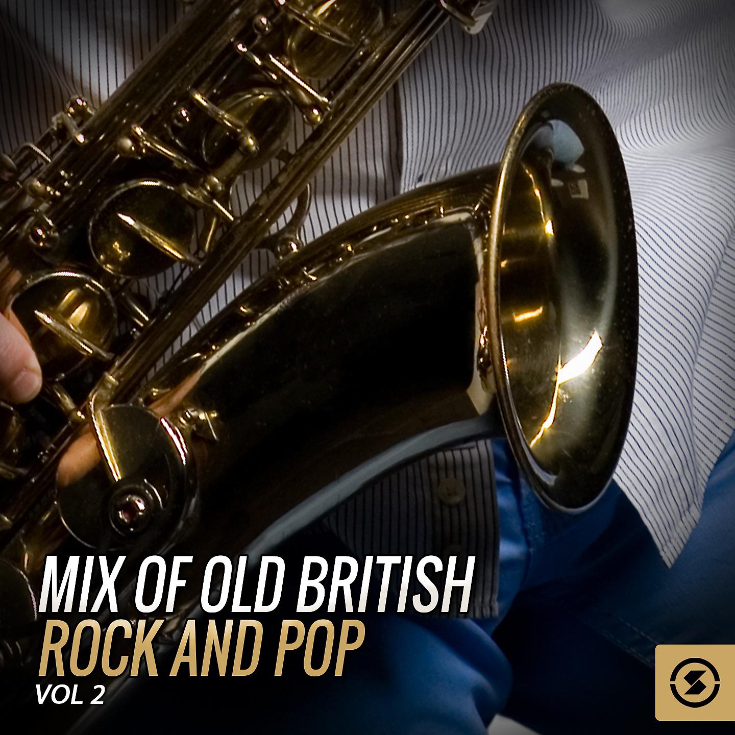 Постер альбома Mix of Old British Rock and Pop, Vol. 2