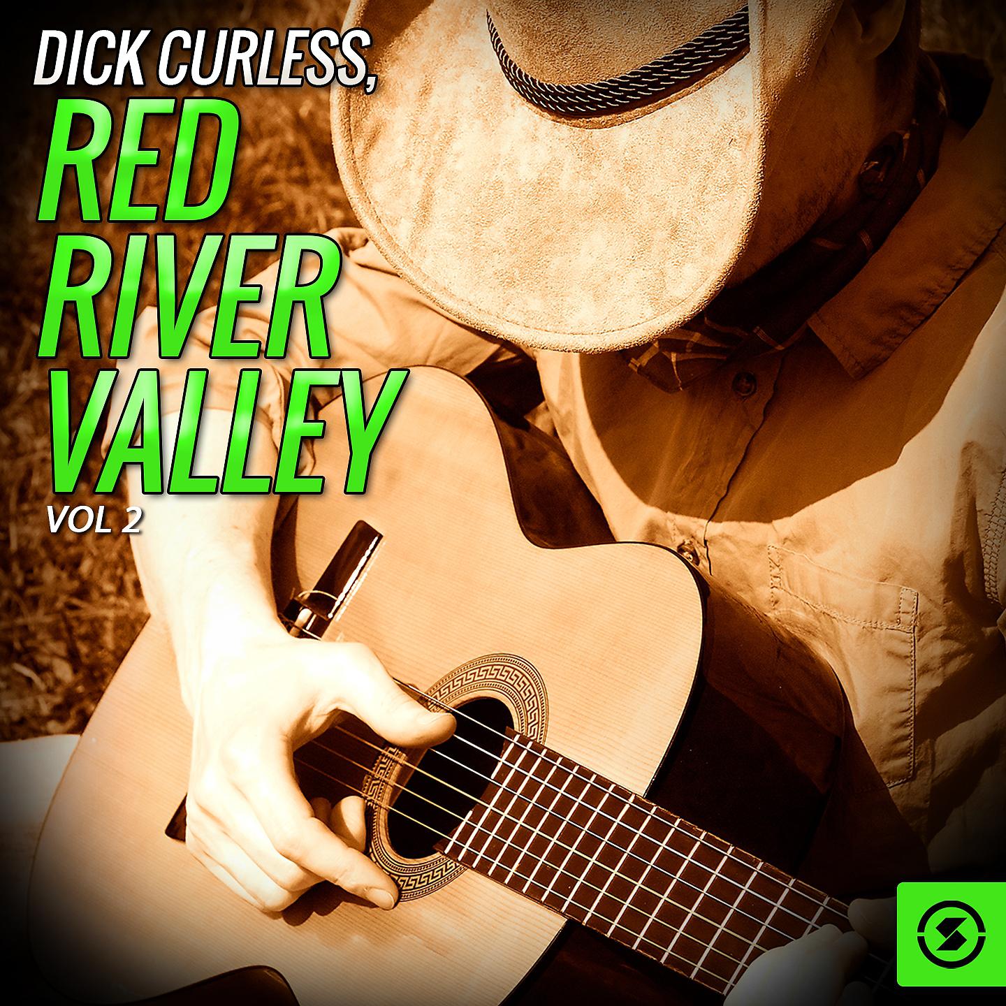 Постер альбома Dick Curless, Red River Valley, Vol. 2
