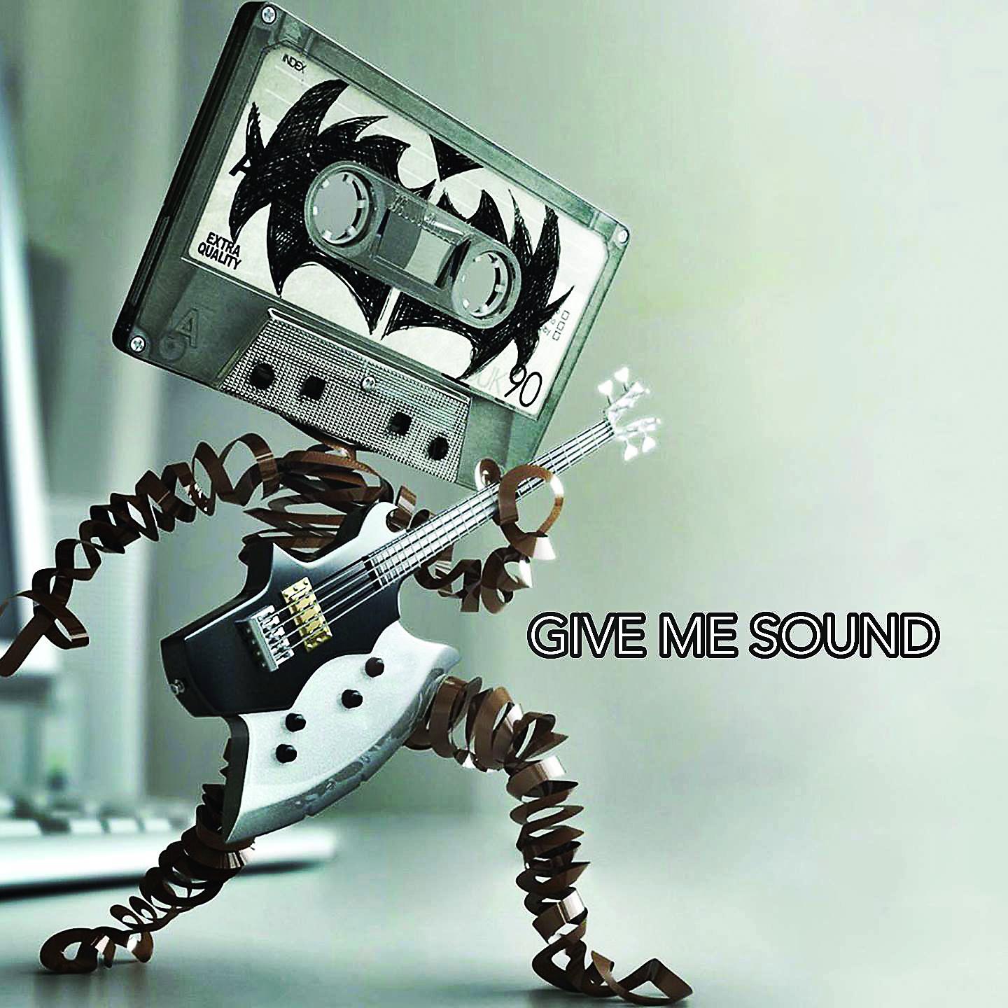 Постер альбома Give Me Sound