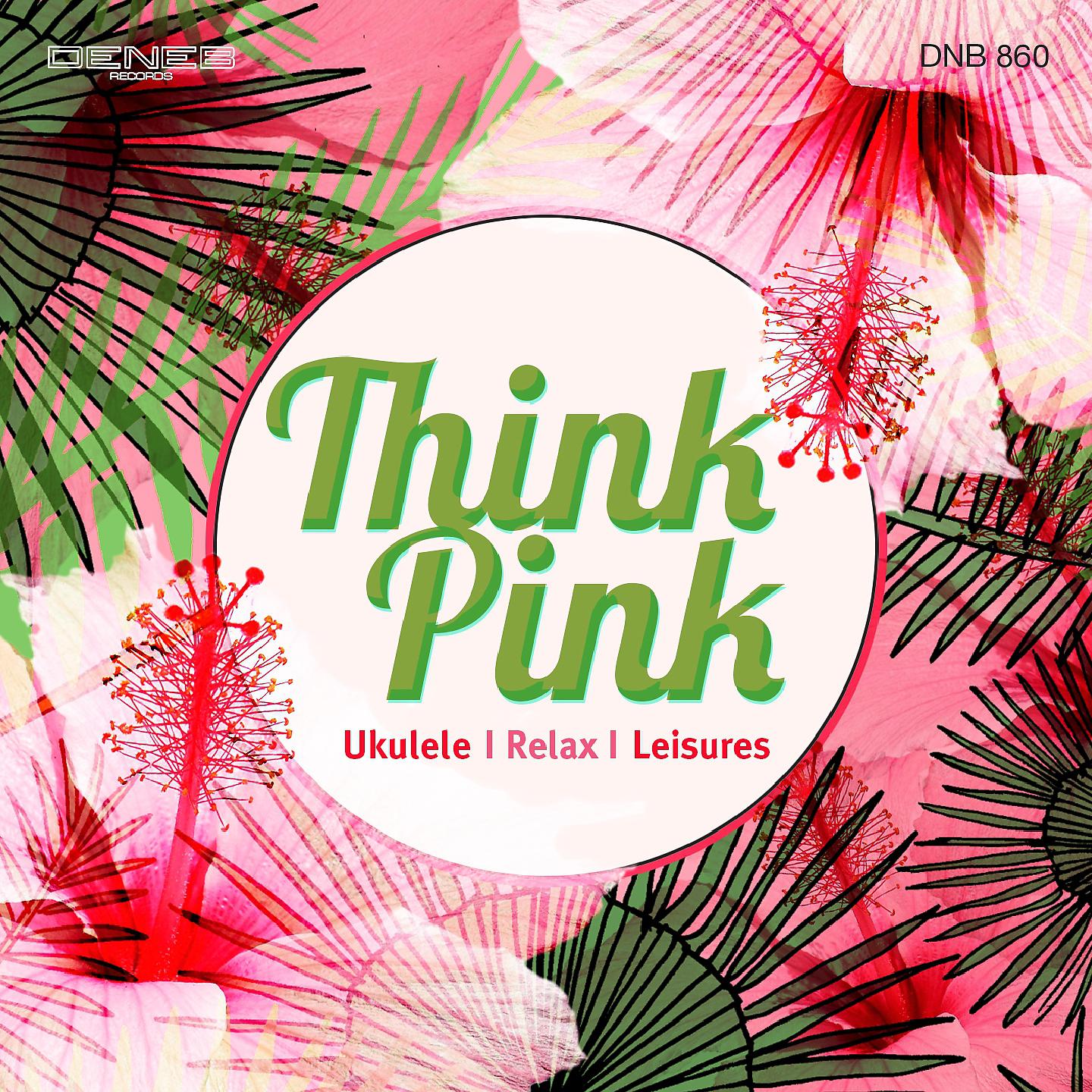 Постер альбома Think Pink