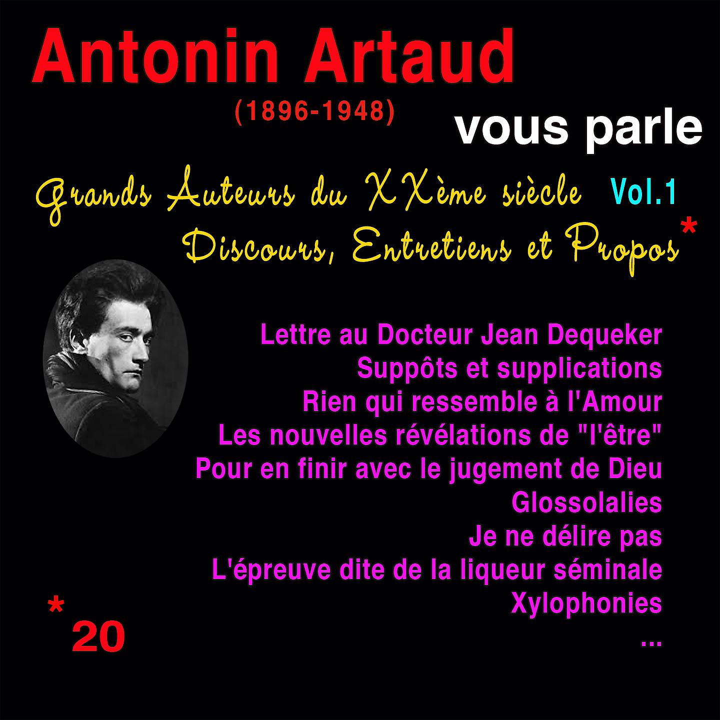 Постер альбома Grands auteurs du XXème siècle, Vol. 1: Antonin Artaud vous parle