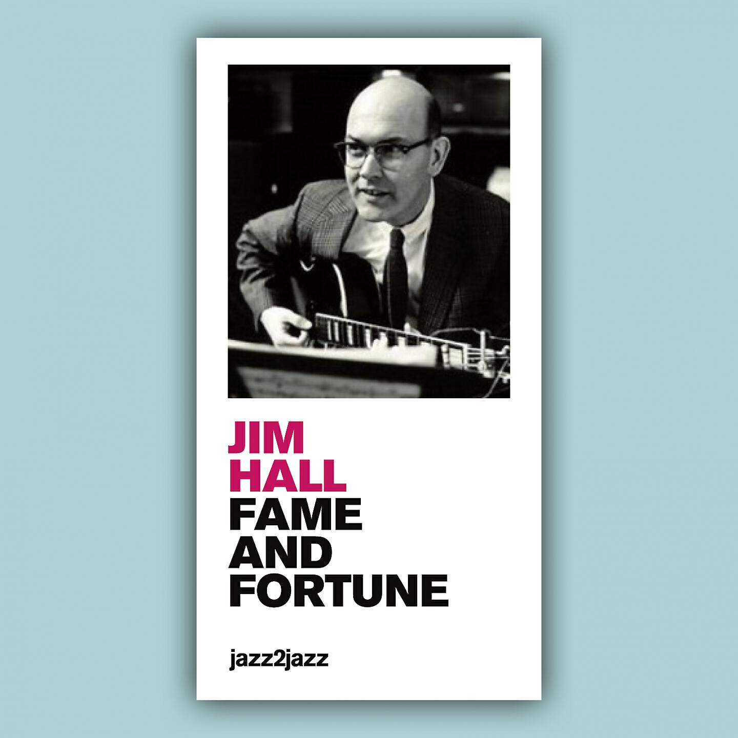 Jim Hall - Things Ain't What They Used to Be