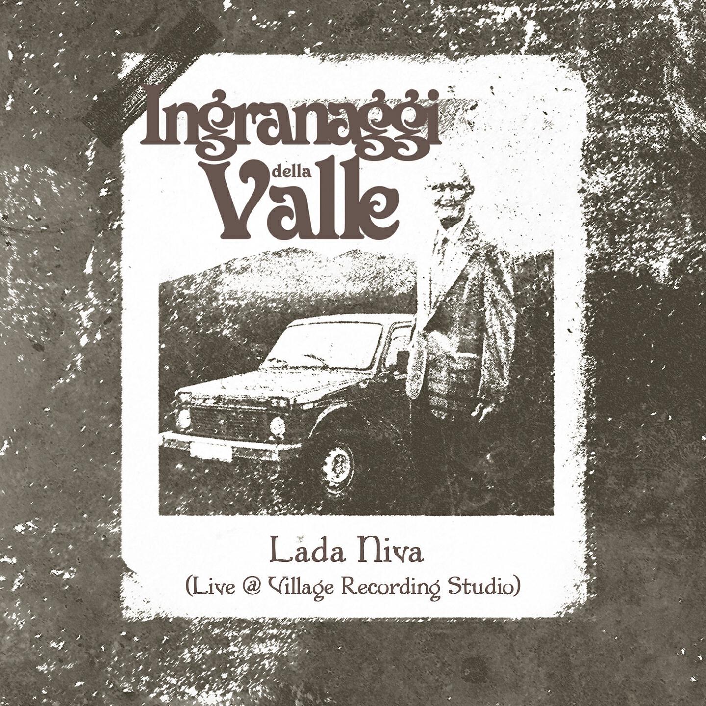 Ingranaggi Della Valle - Lada Niva (Live at Village Recording Studio)