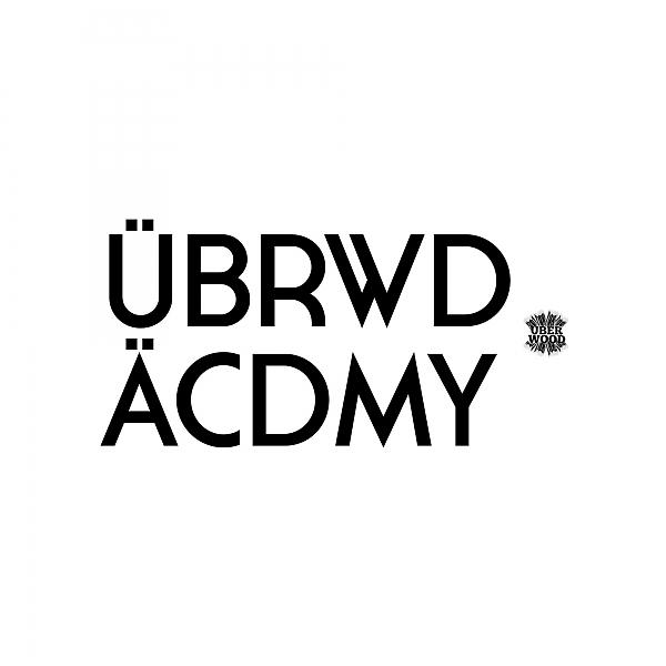 Постер альбома Uberwood Academy