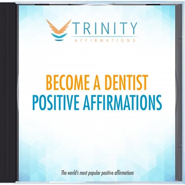 Постер альбома Become a Dentist Affirmations