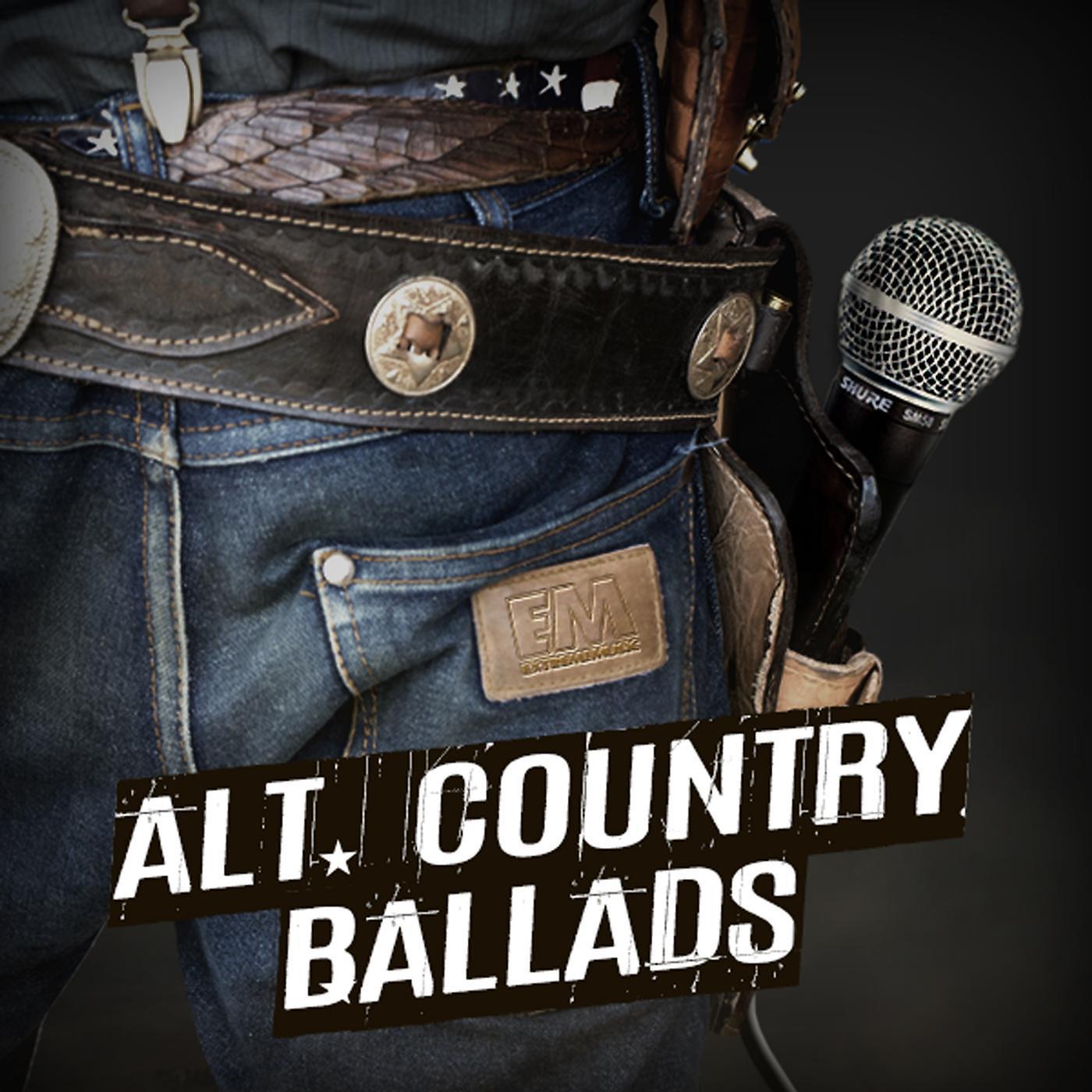 Постер альбома Alt Country Ballads