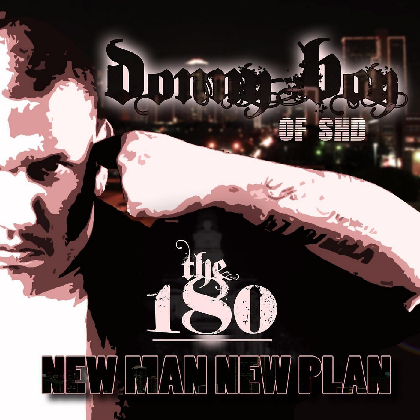 Постер альбома The 180 New Man New Plan