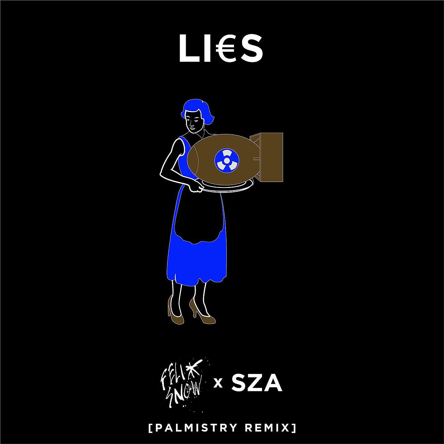 Felix Snow - Lies (feat. SZA) [Palmistry Remix]