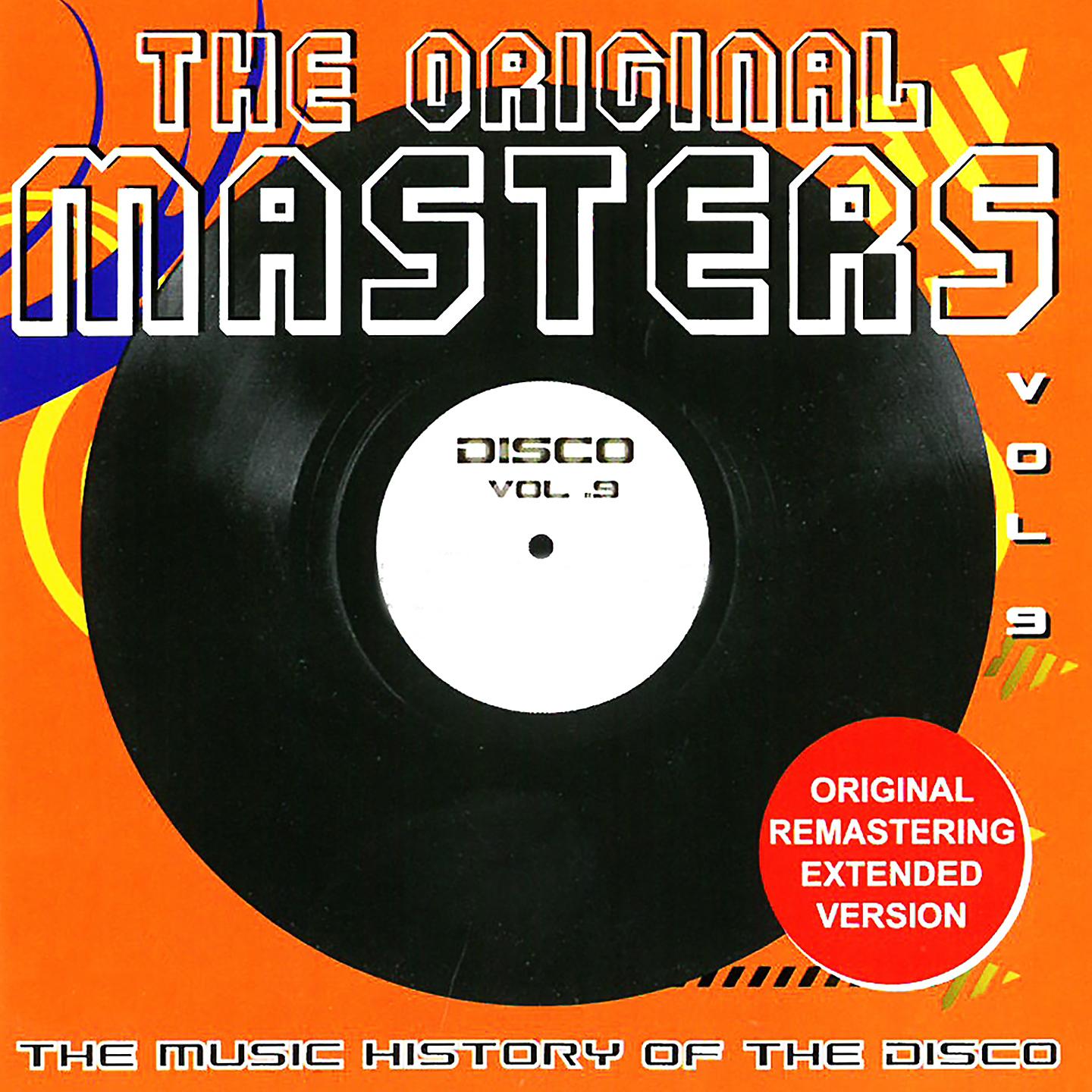 Постер альбома The Original Masters, Vol. 9 the Music History of the Disco