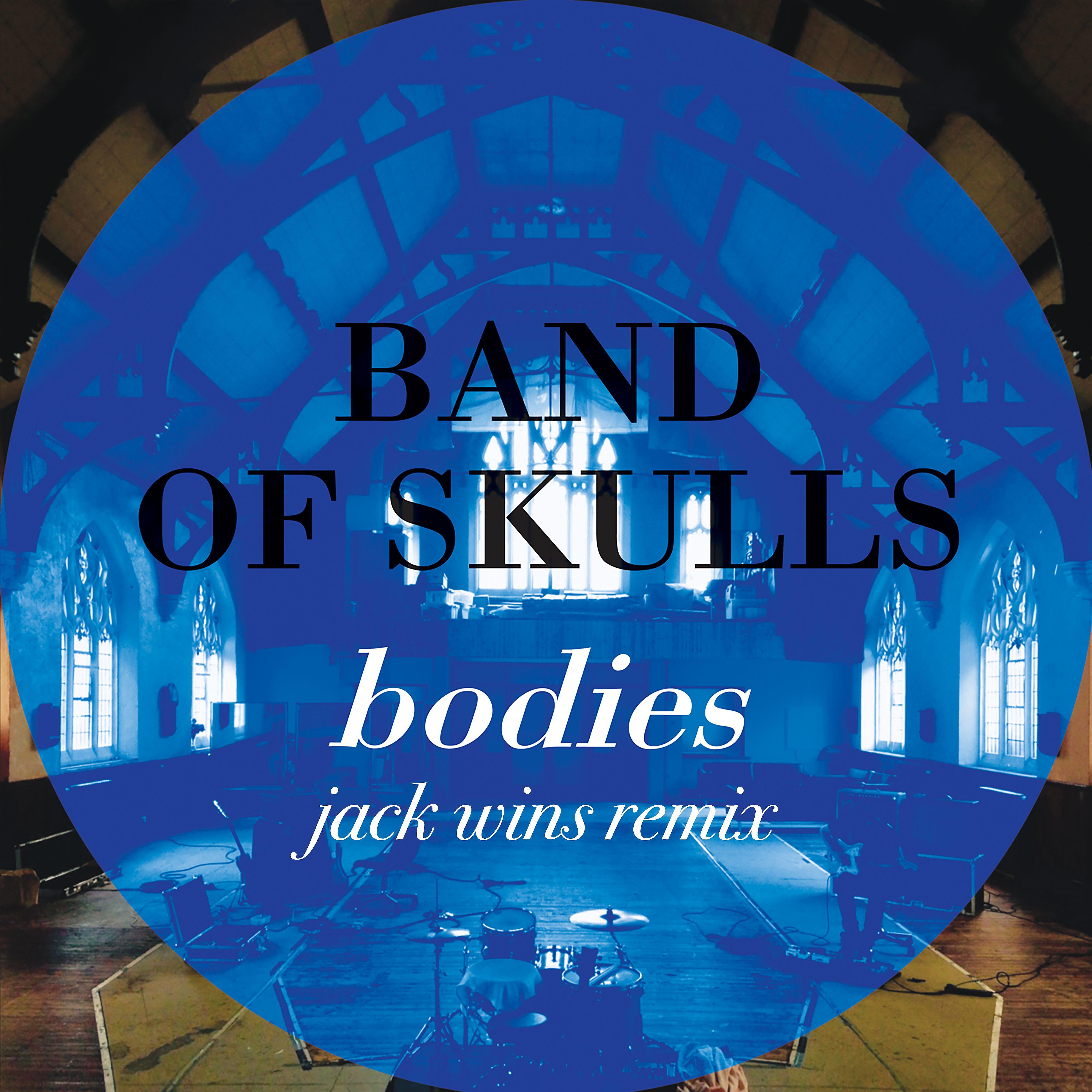 Постер альбома Bodies (Jack Wins Remix)