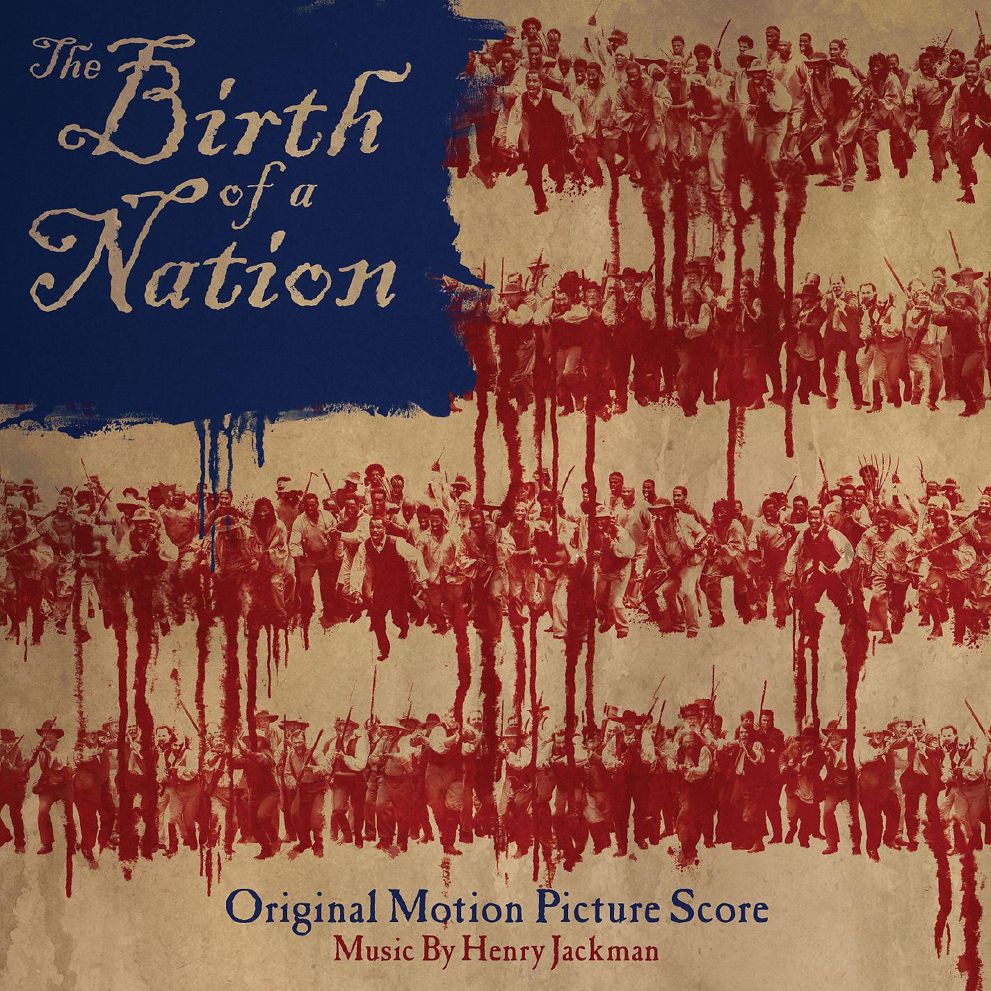 Постер альбома The Birth of a Nation: Original Motion Picture Score