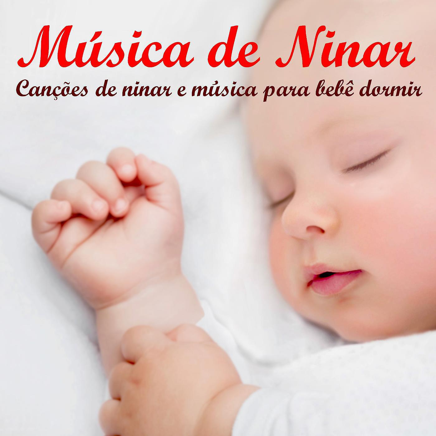 Постер альбома Música de Ninar, Canções de Ninar e Música para Bebê Dormir