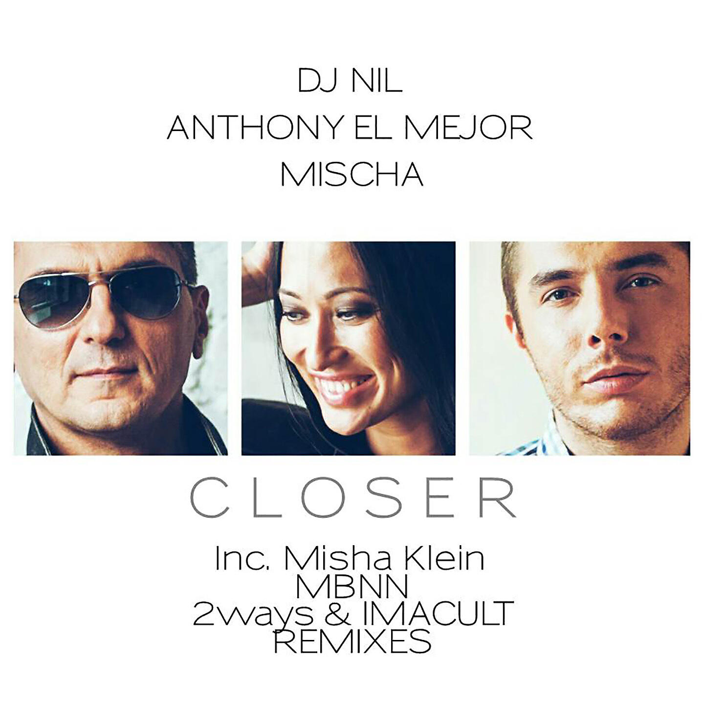 DJ NIL - Closer (Lisitsyn & Misha Klein Remix)