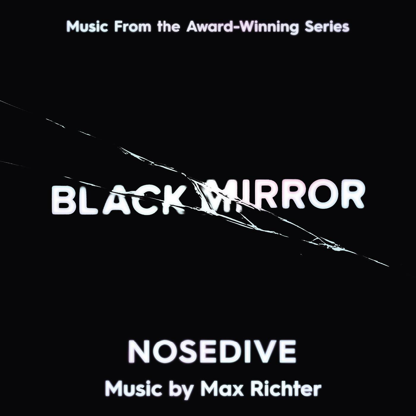 Постер альбома Black Mirror - Nosedive