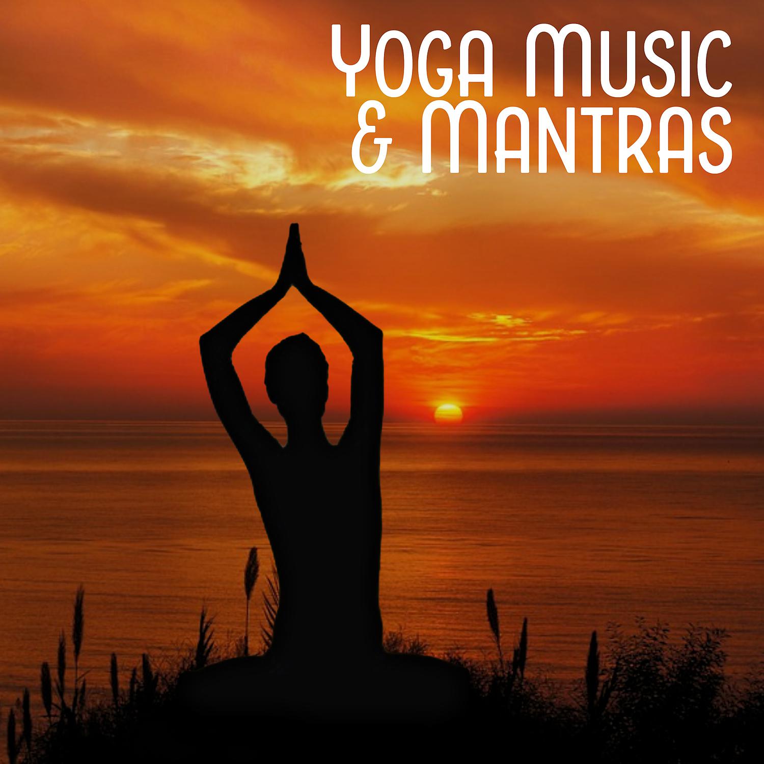Постер альбома Yoga Music & Mantras: Relaxation, Zen Garden, New Age, Deep Sleep, Natural Aid, Tracks with Calm Sounds, Meditation, Spirituality