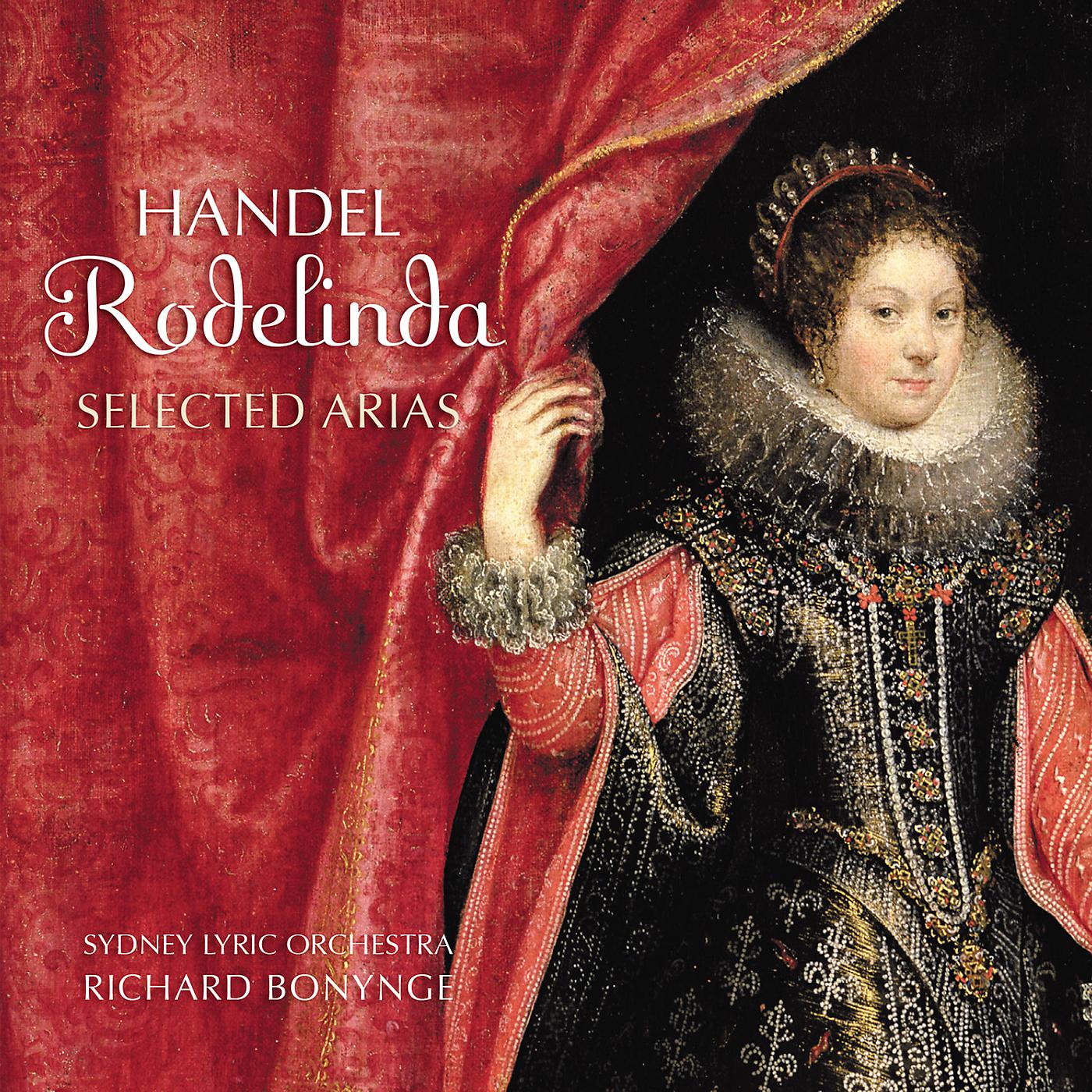 Постер альбома Handel: Rodelinda - Selected Arias