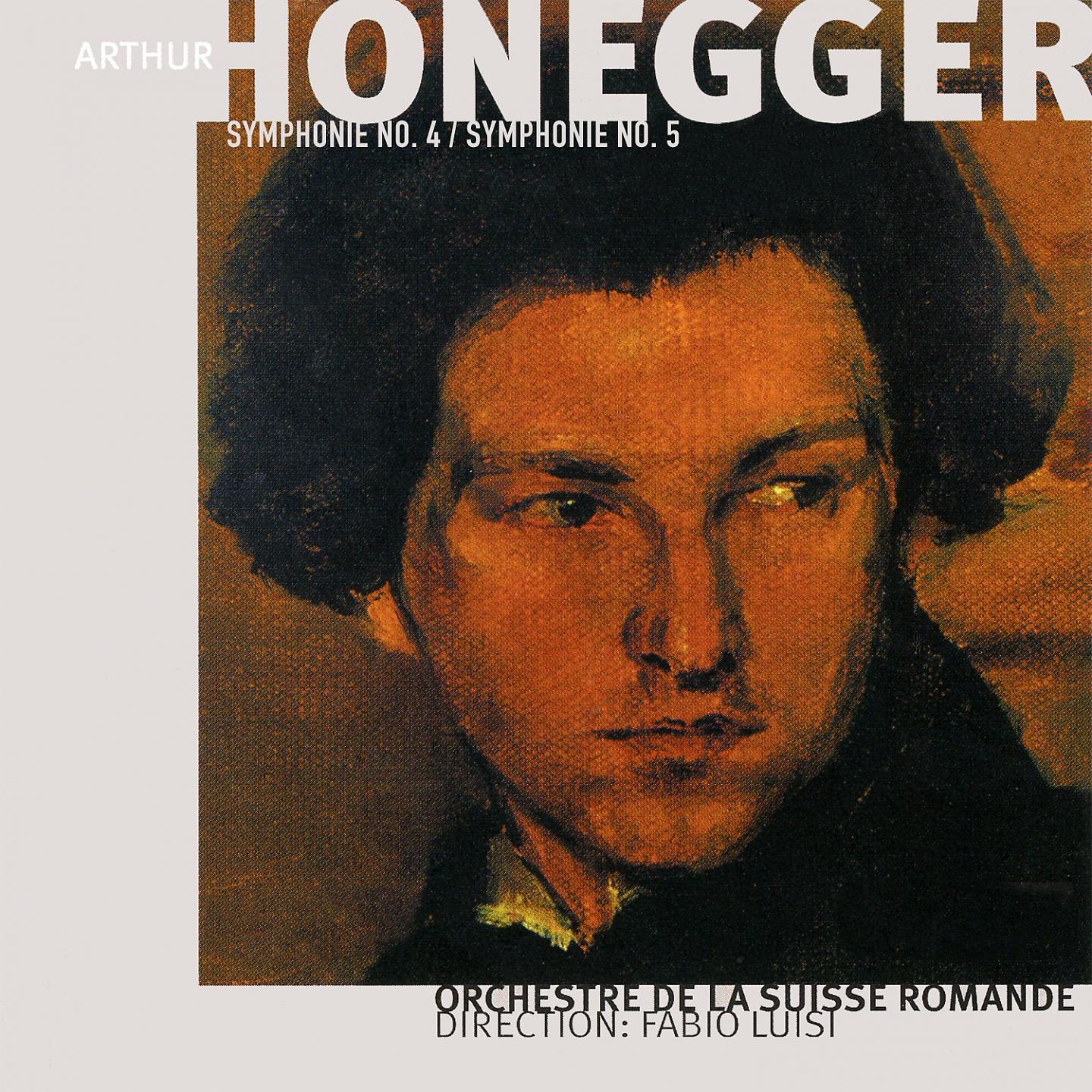 Постер альбома Arthur Honegger, Vol. 3: Symphonies Nos. 4 & 5