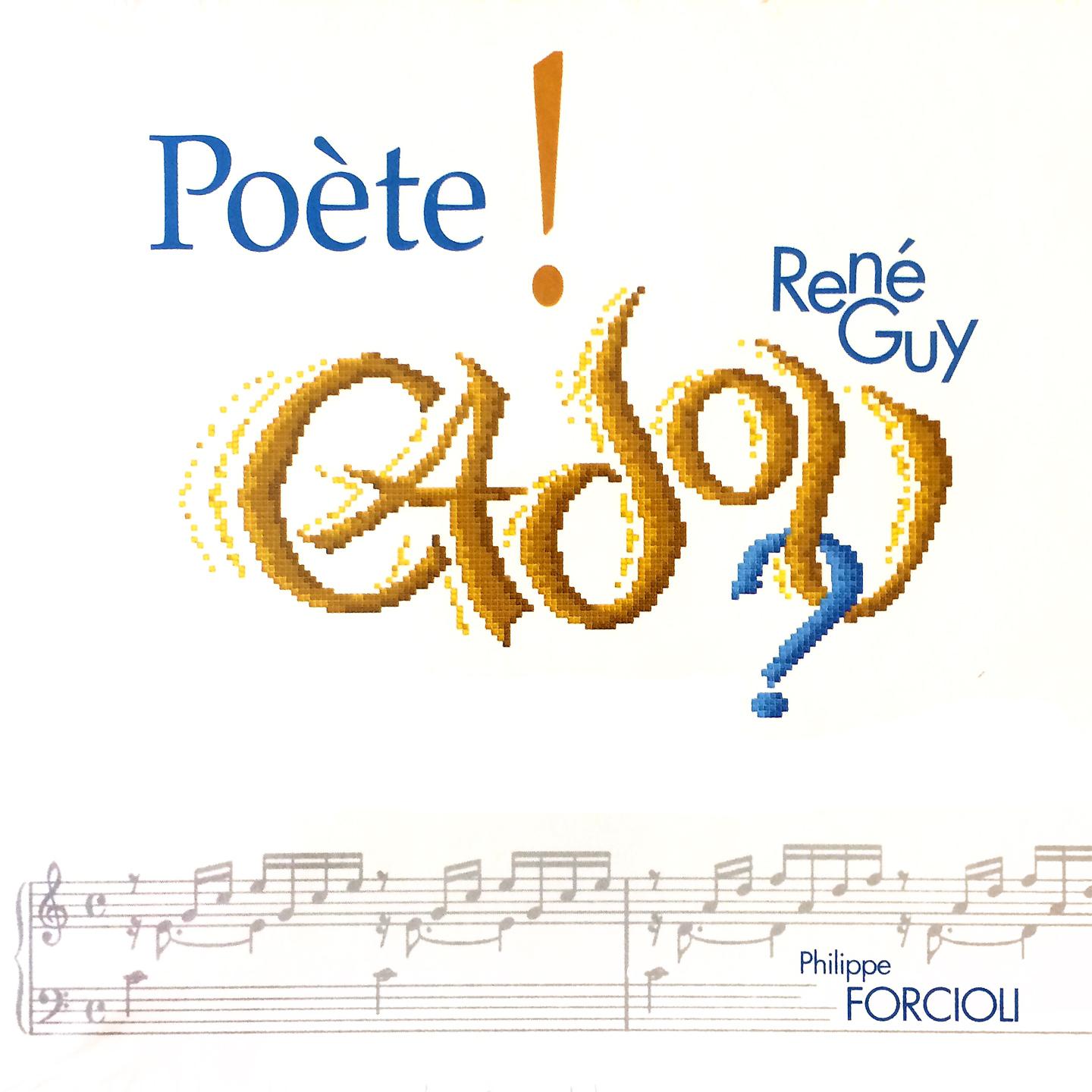 Постер альбома Poète ! René Guy Cadou ?