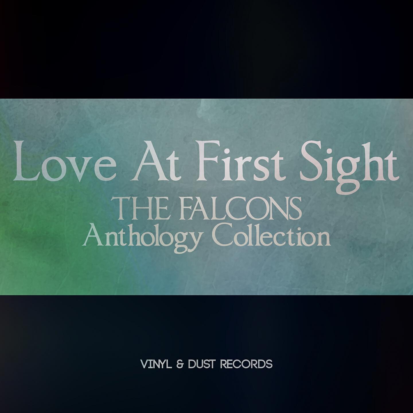 The Falcons - Anytime Anyplace Anywhere
