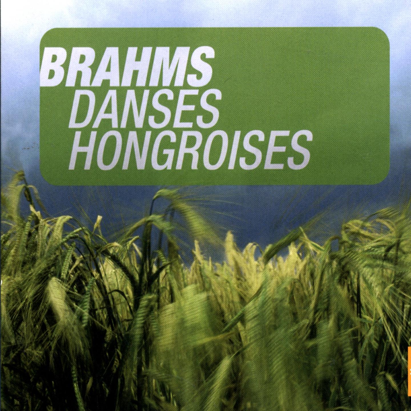 Постер альбома Brahms: Danses Hongroises (Valses)