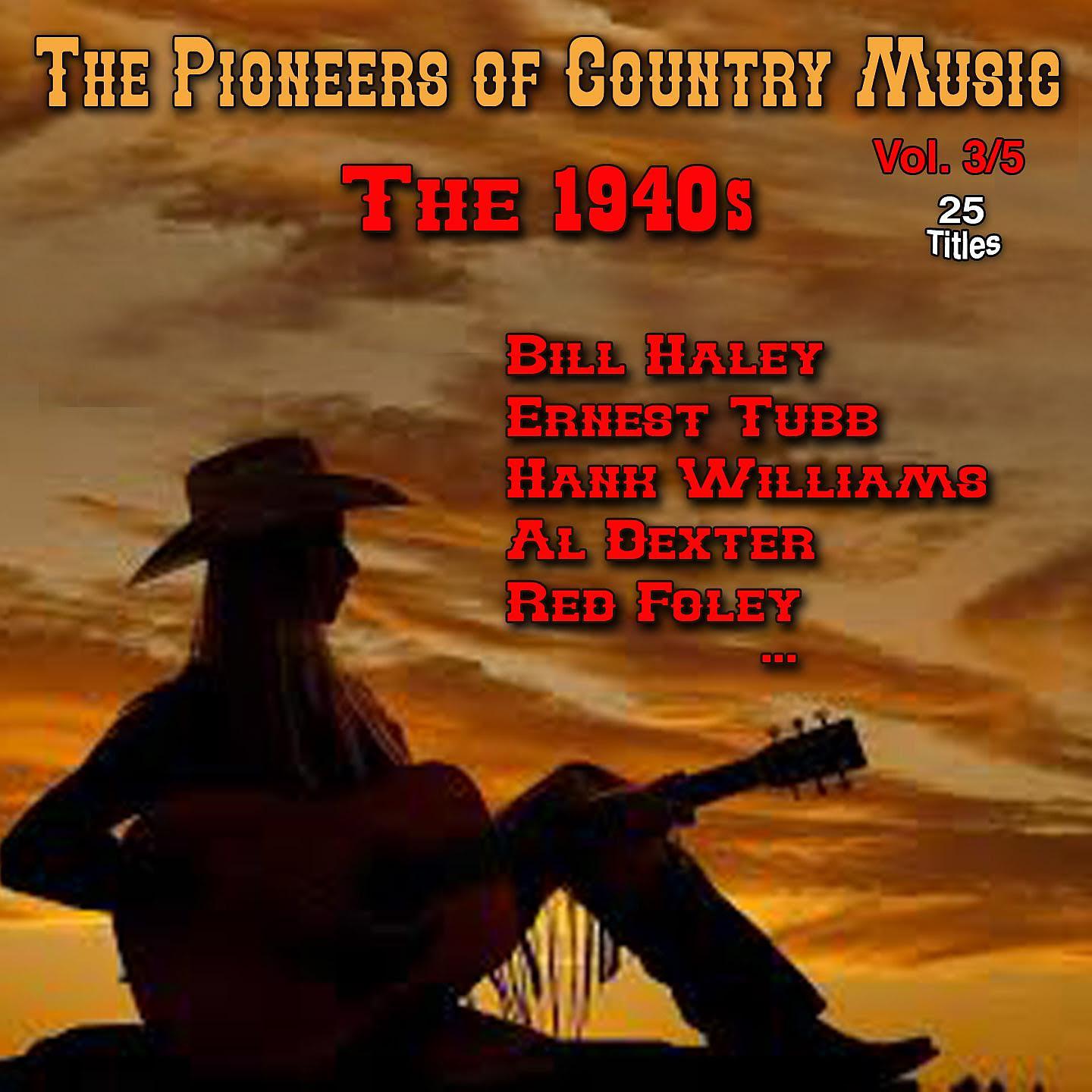Постер альбома The Pioneers of Country Music, Vol. 3