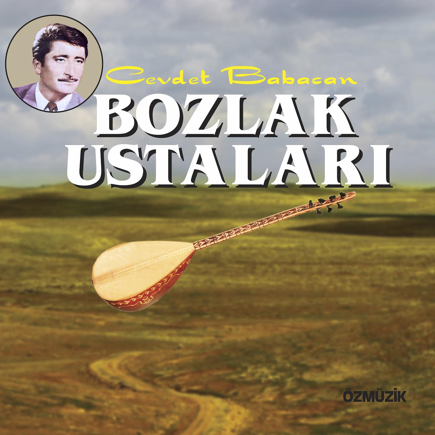 Постер альбома Bozlak Ustaları, Vol.1