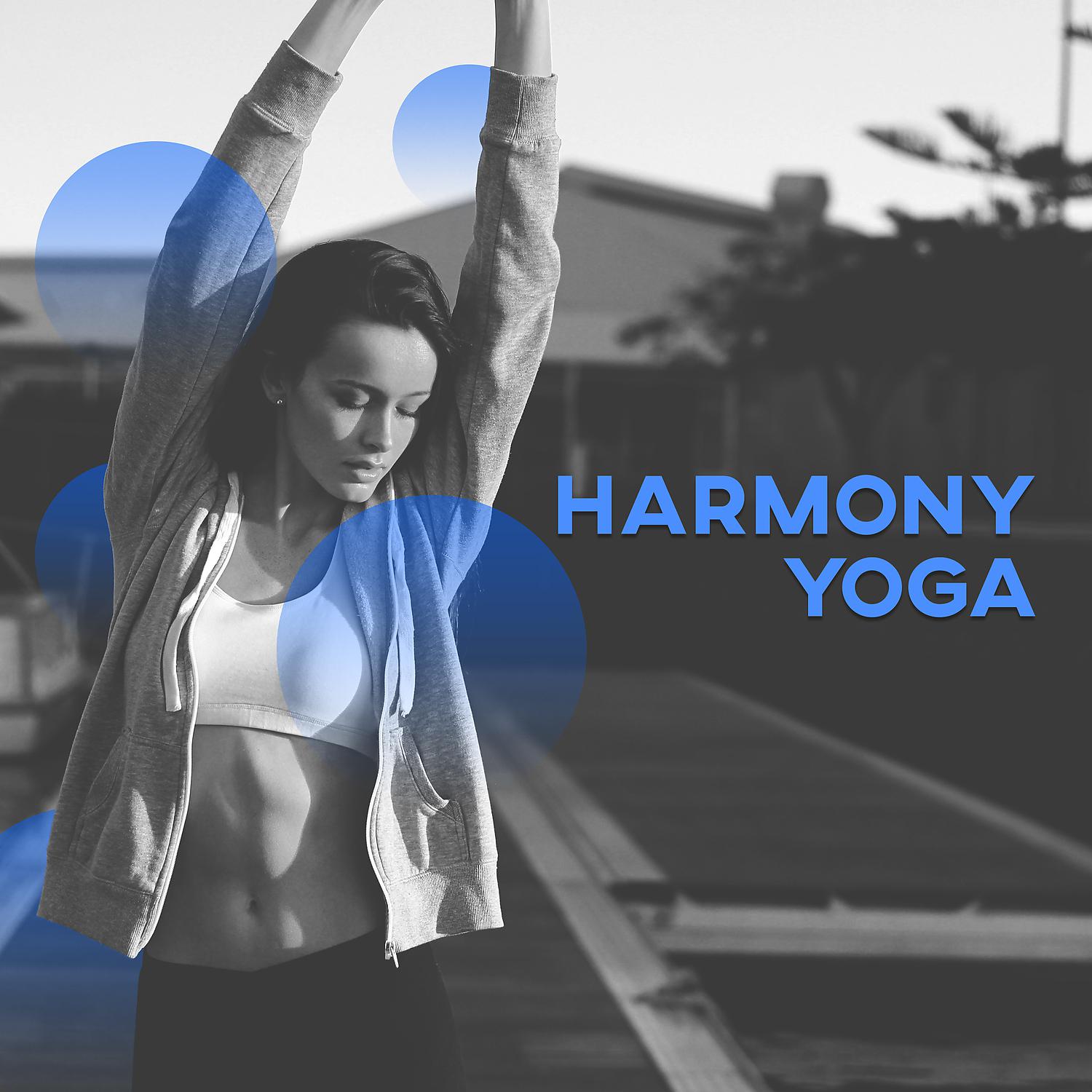 Постер альбома Harmony Yoga - Natural Sounds Meditation, Relaxing Music, Falling Asleep Easier