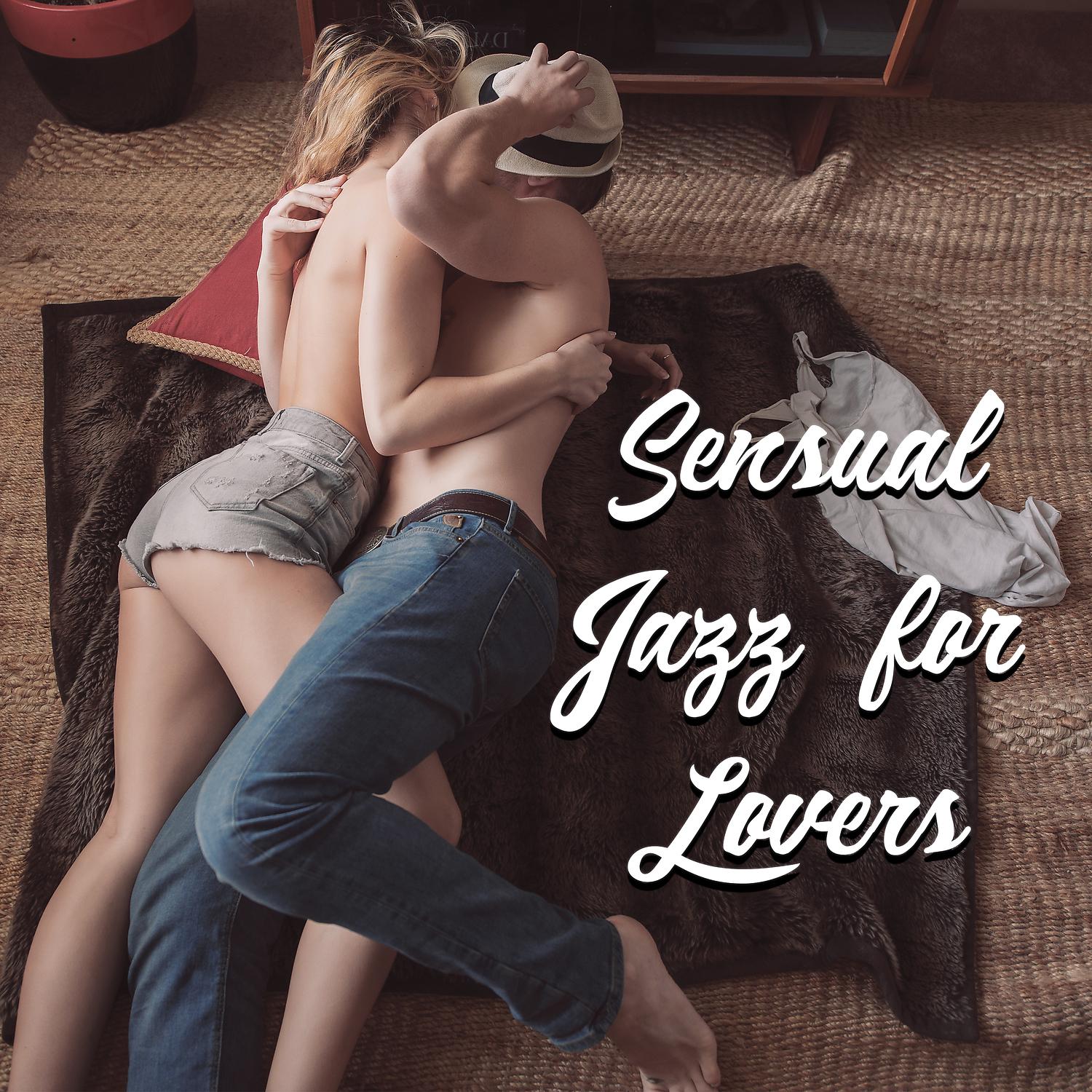 Постер альбома Sensual Jazz for Lovers