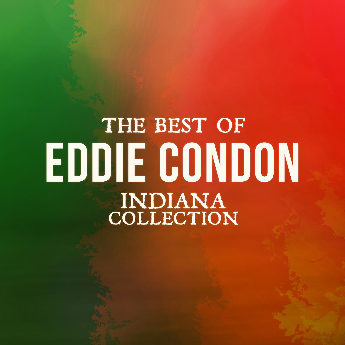Постер альбома The Best of Eddie Condon
