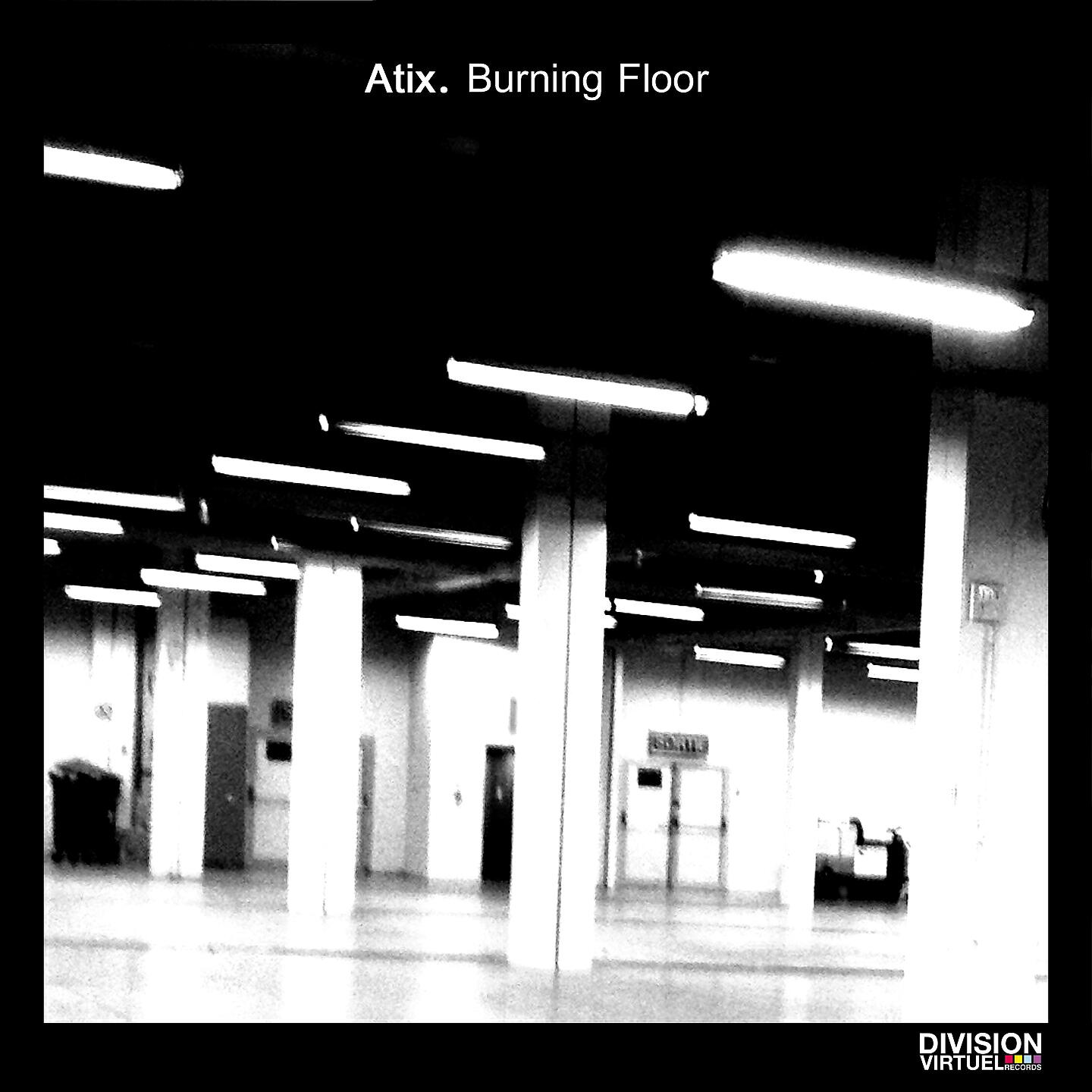 Atix - Burning Floor