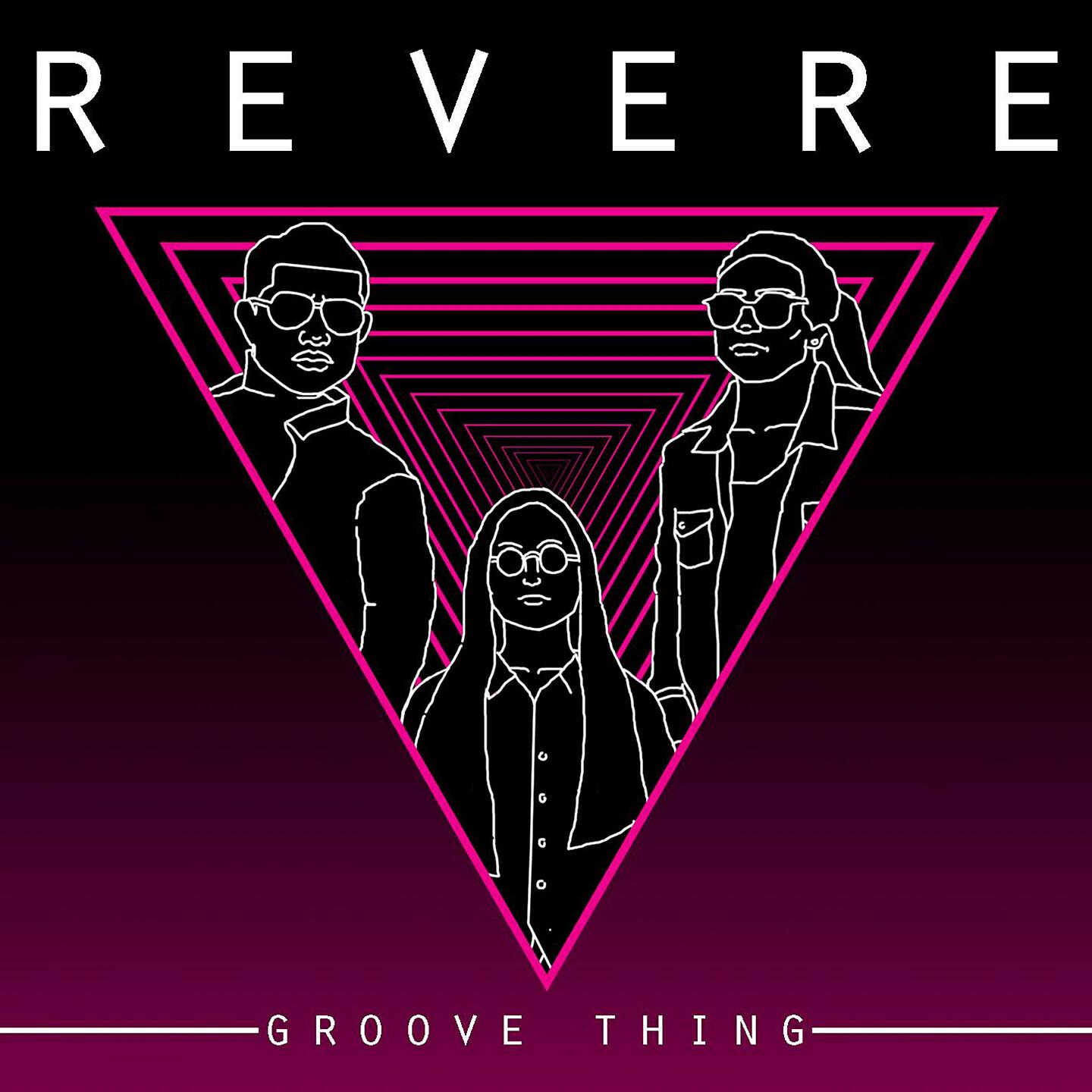 Revere - Groove Thing
