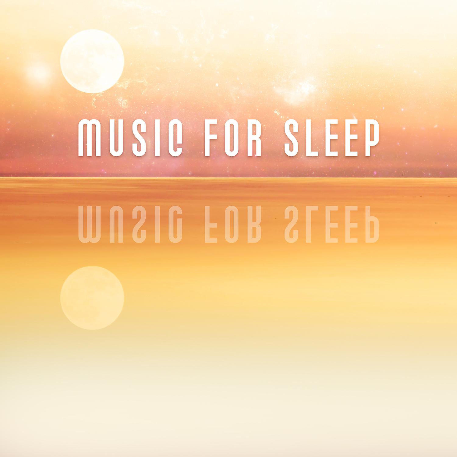 Постер альбома Music for Sleep – Deep Sounds for Sleep, Natural Sleep Aid