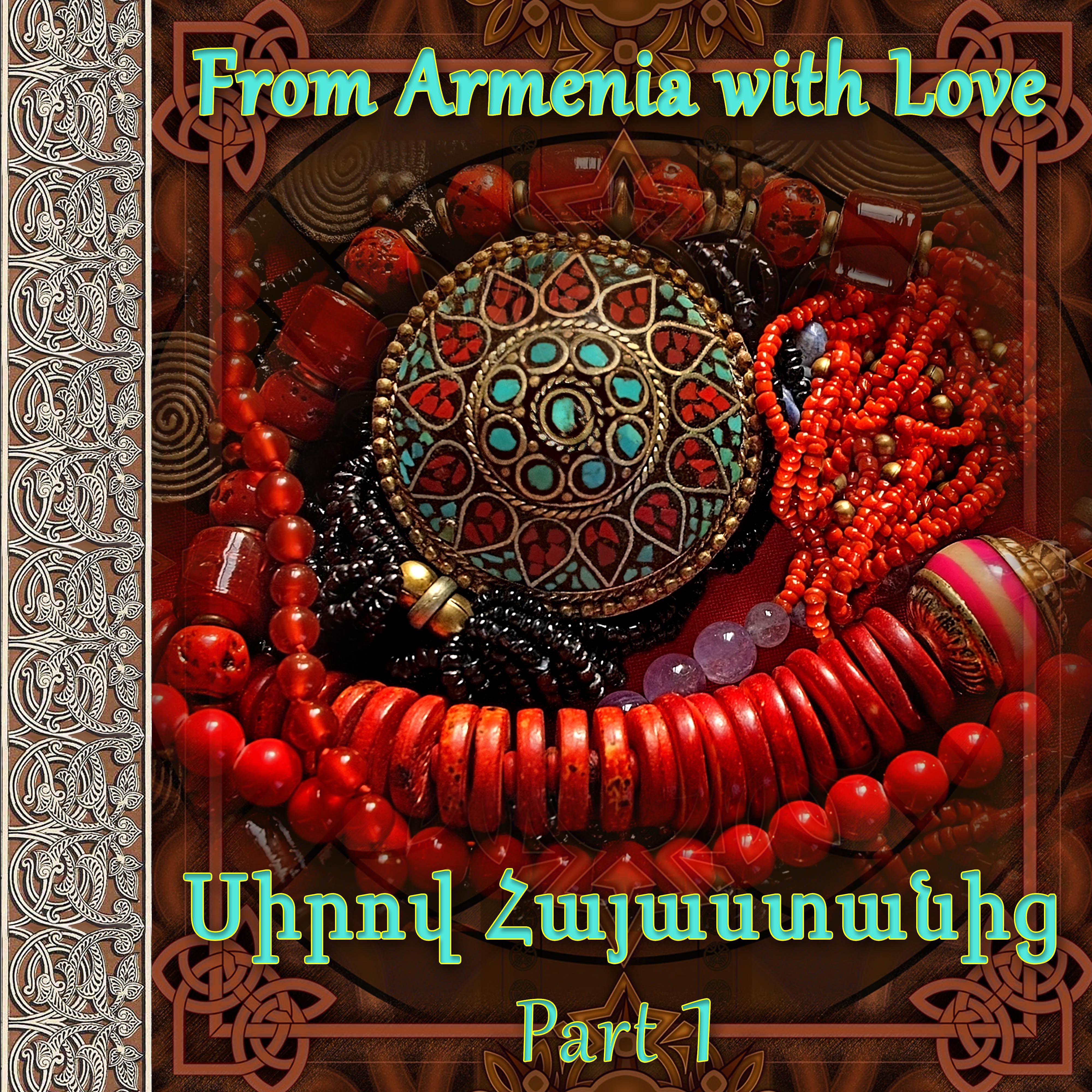 Постер альбома From Armenia with love 1
