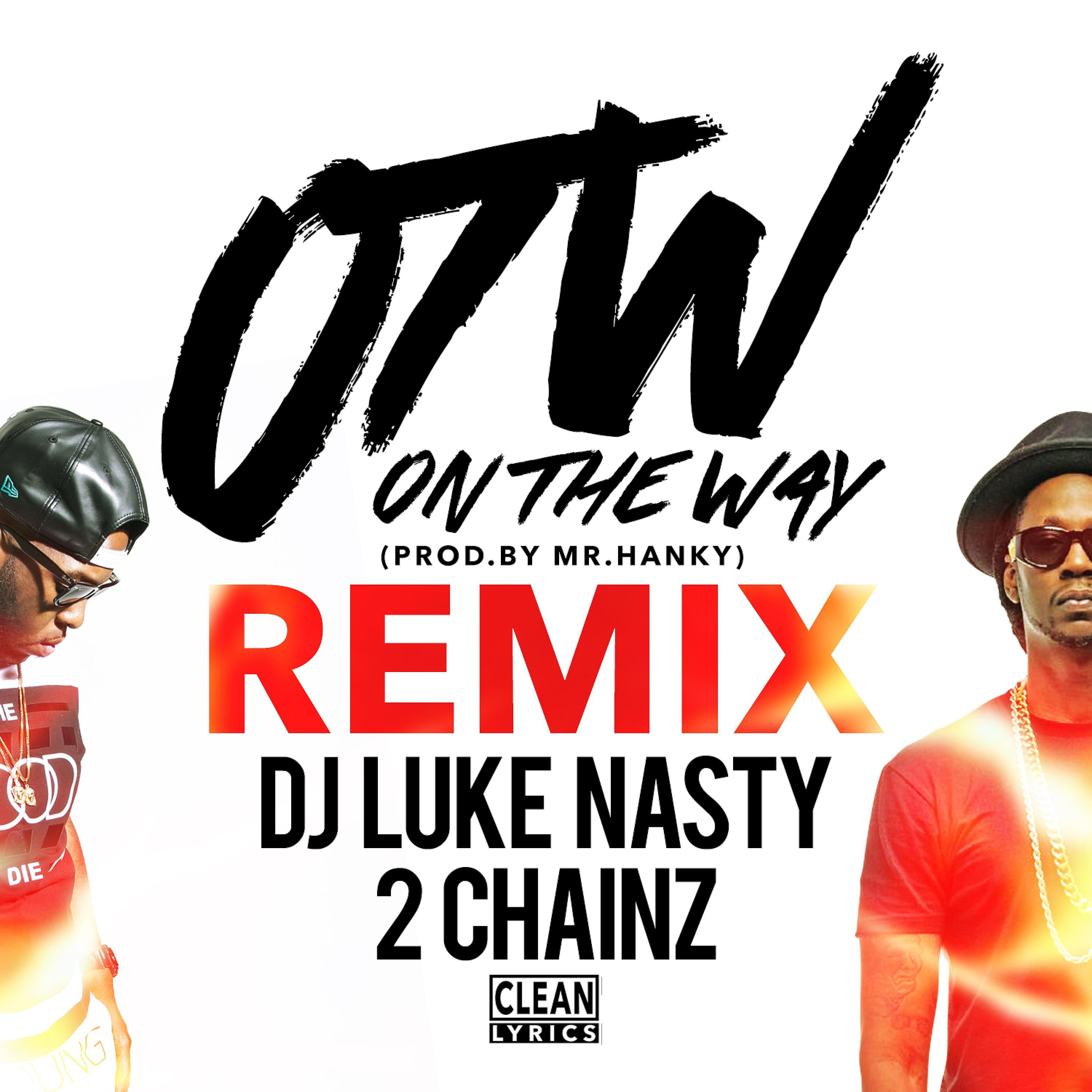 Постер альбома OTW (Remix) [feat. 2 Chainz]