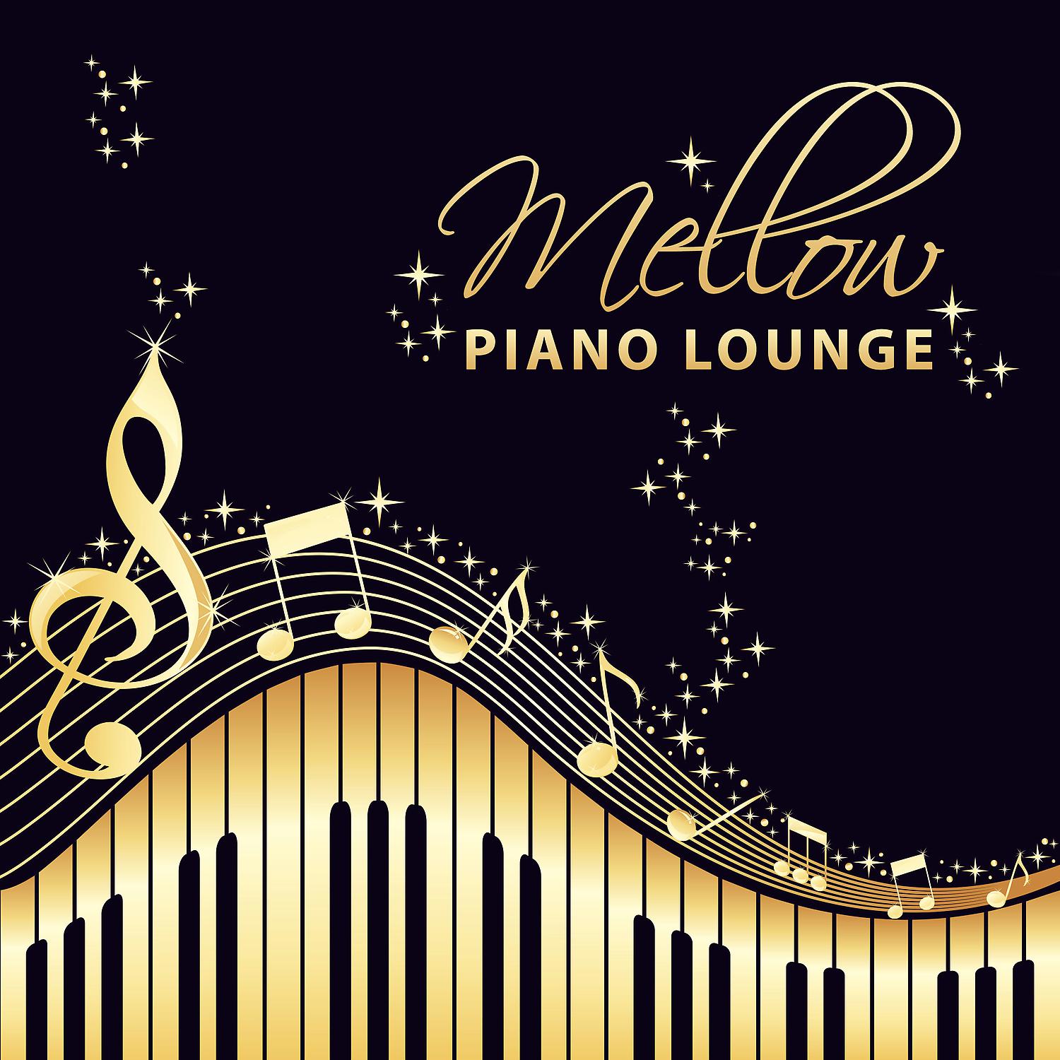 Постер альбома Mellow Piano Lounge – Smooth Piano, Pure Instrumental Jazz, Calming Jazz, Easy Listening