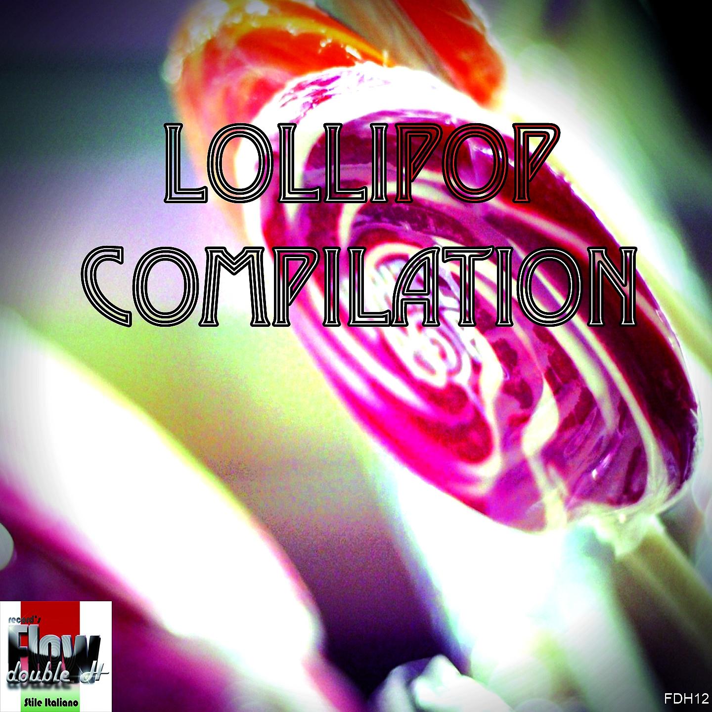 Постер альбома Lollipop Compilation