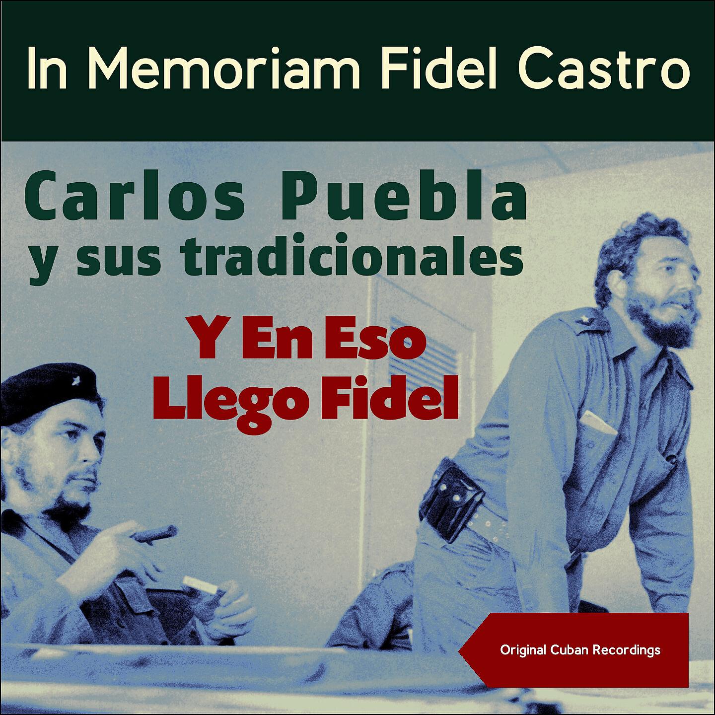 Carlos Puebla Y Sus Tradicionales - La nueva esperanza