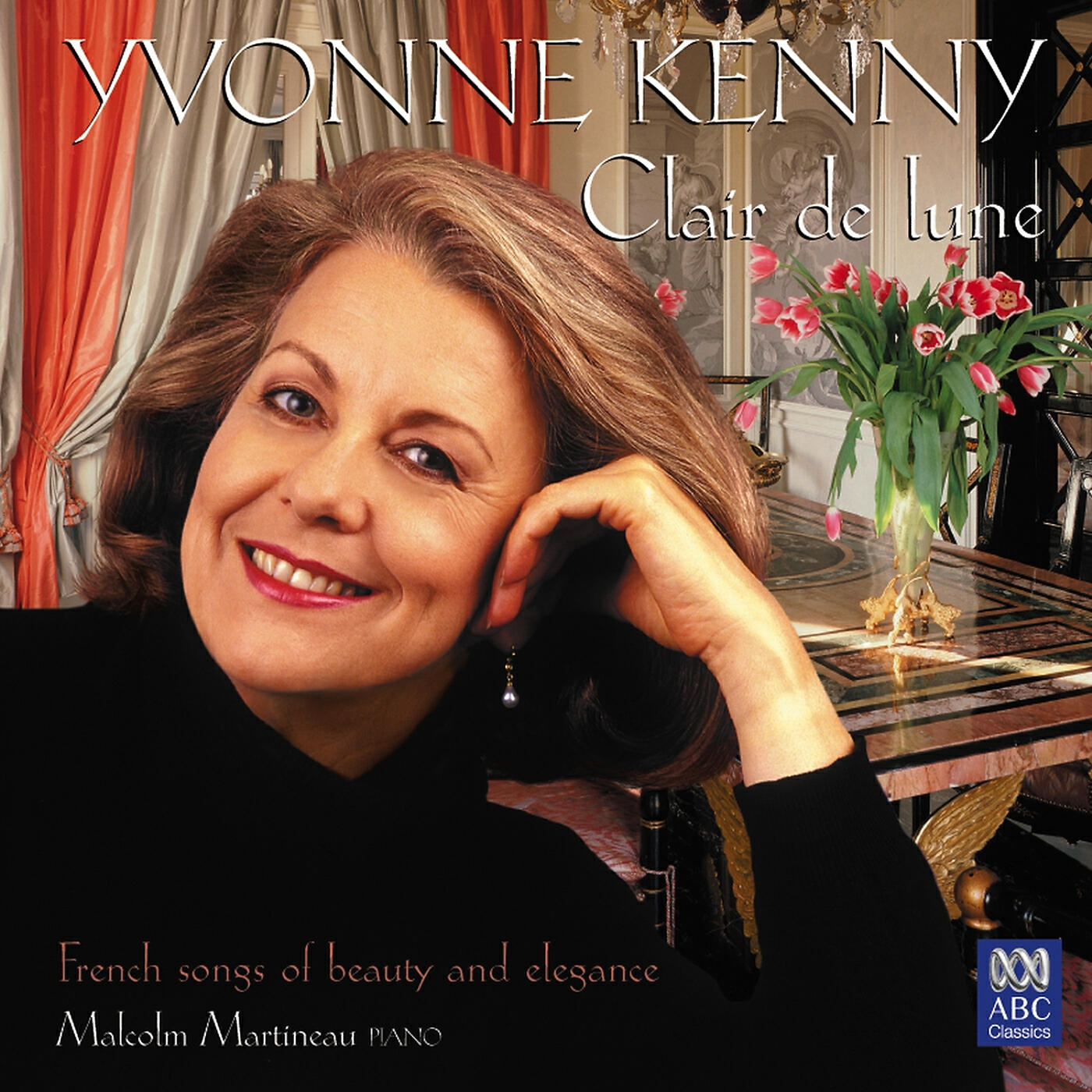 Yvonne Kenny - Hahn: Quand je fus pris au Pavillon